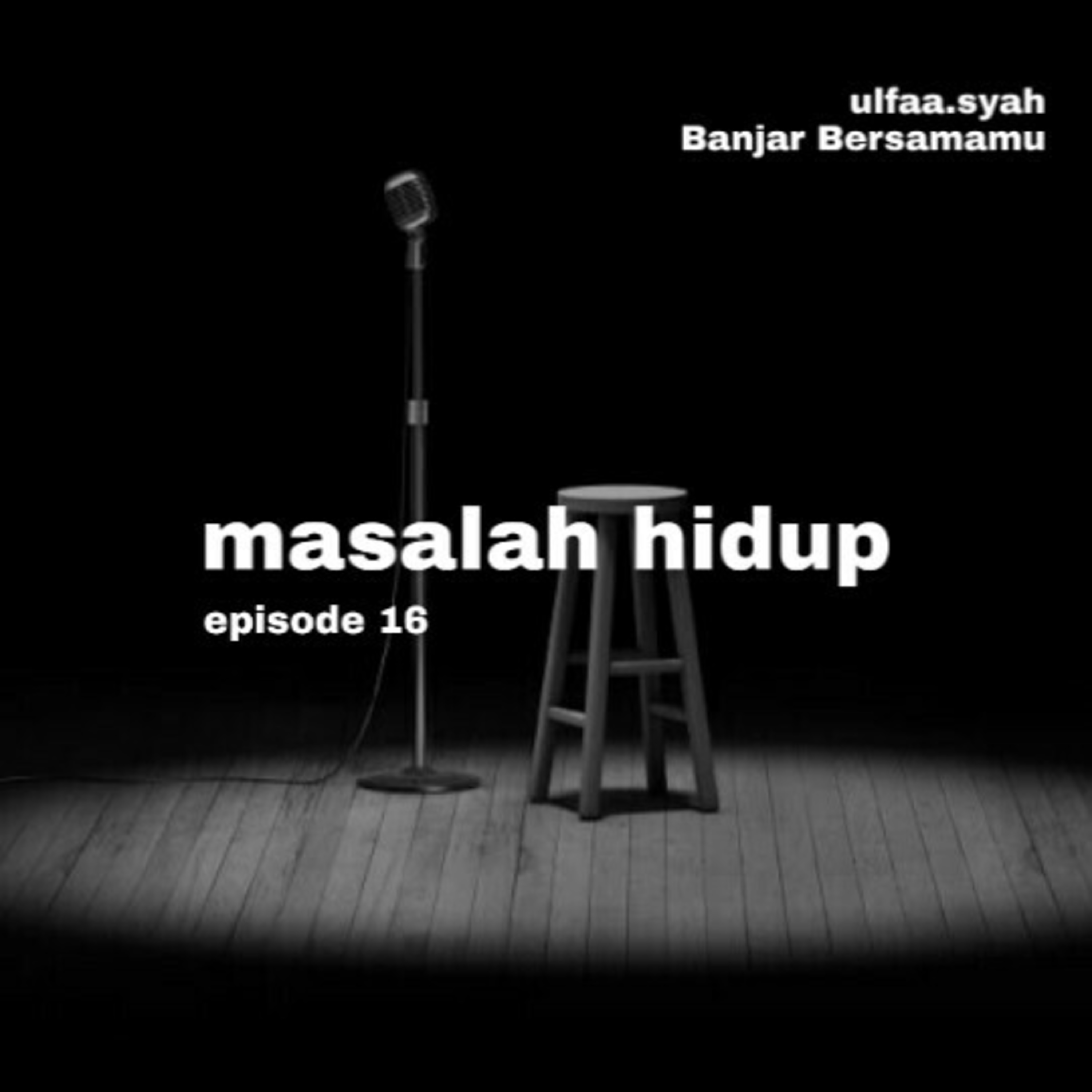 Cerita podcastBanjar bersamamu