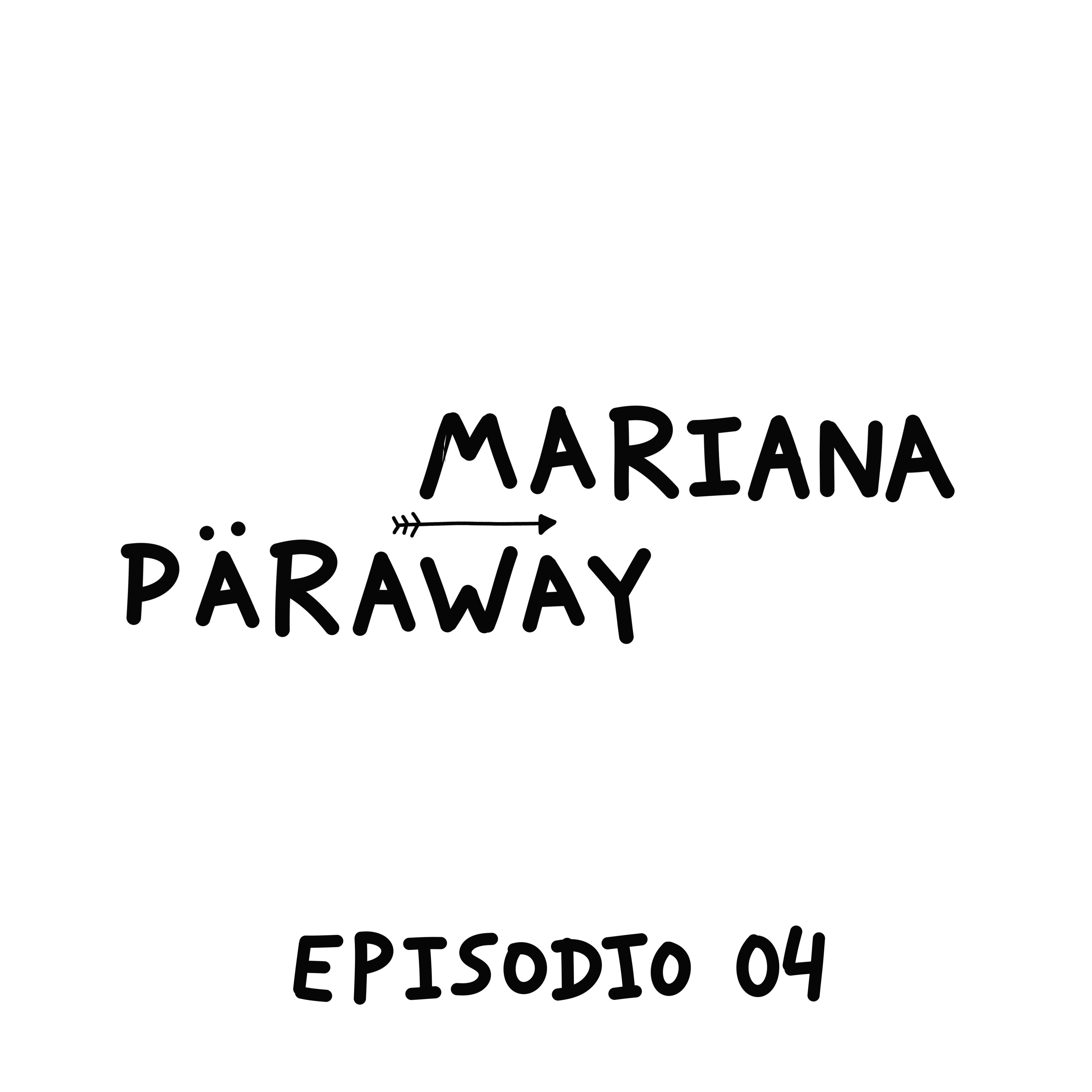 Mariana Päraway episode artwork