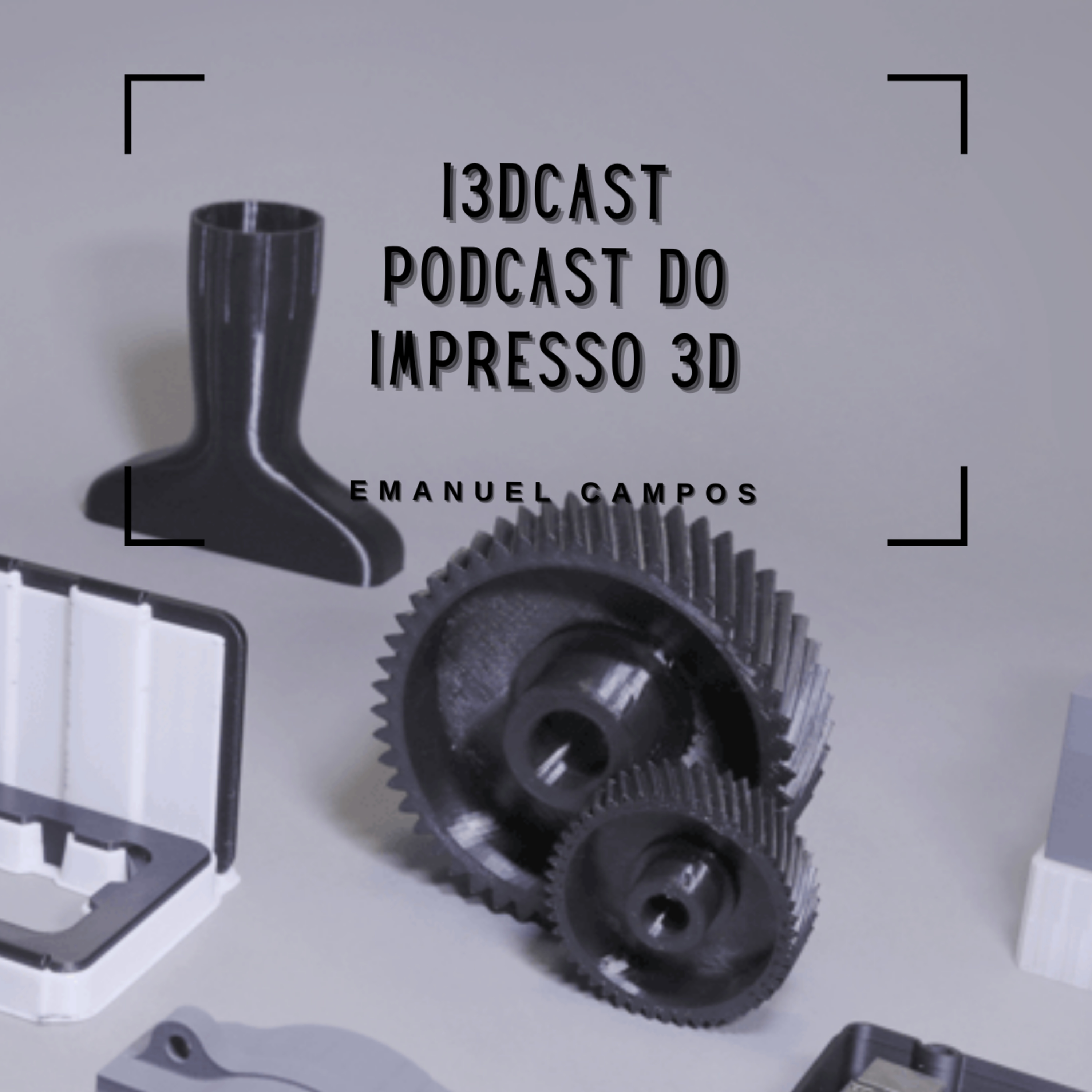 I3DCast S03E02 Materiais episode artwork