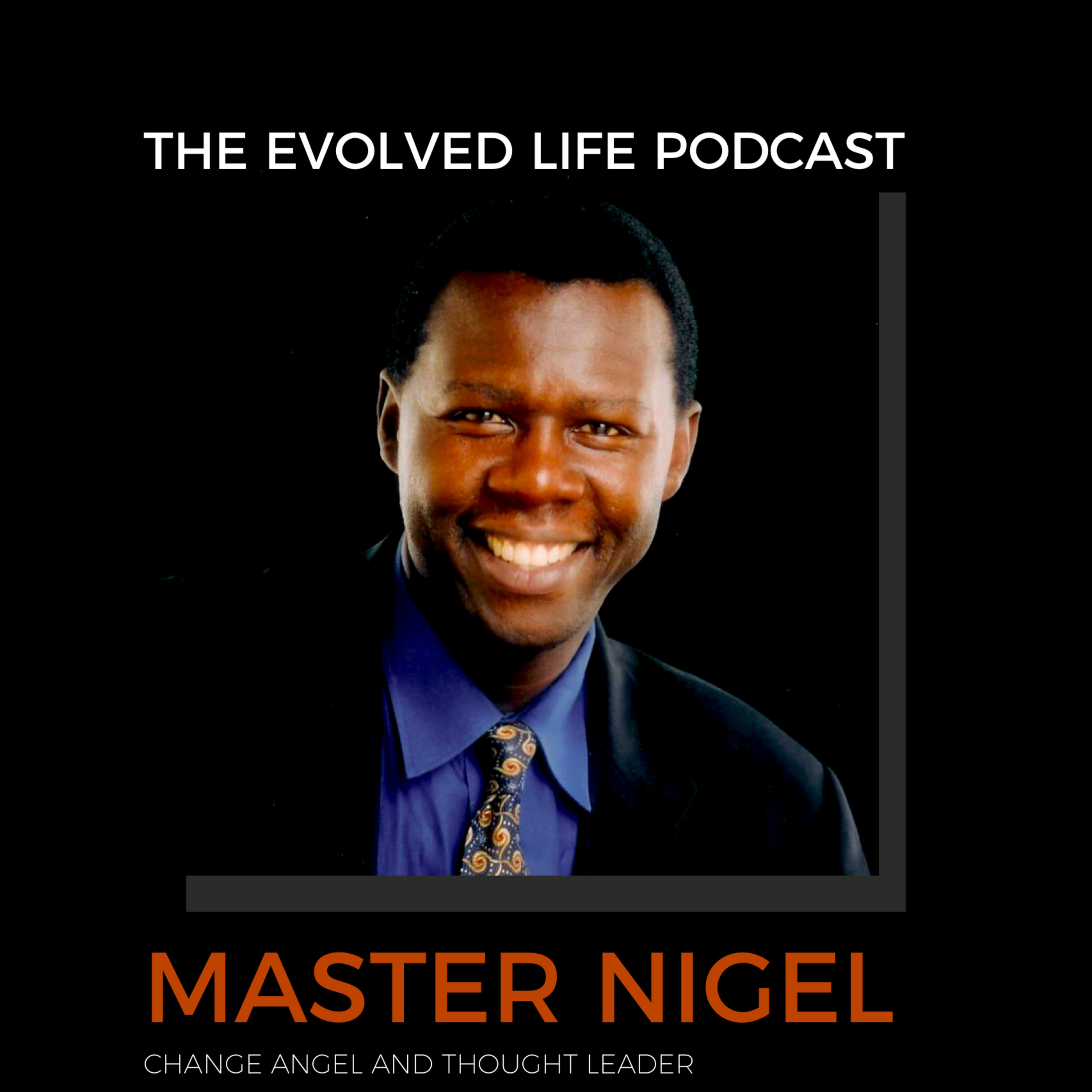 Revealing the Greatness & Gifts You Have Within - Master Nigel Henry