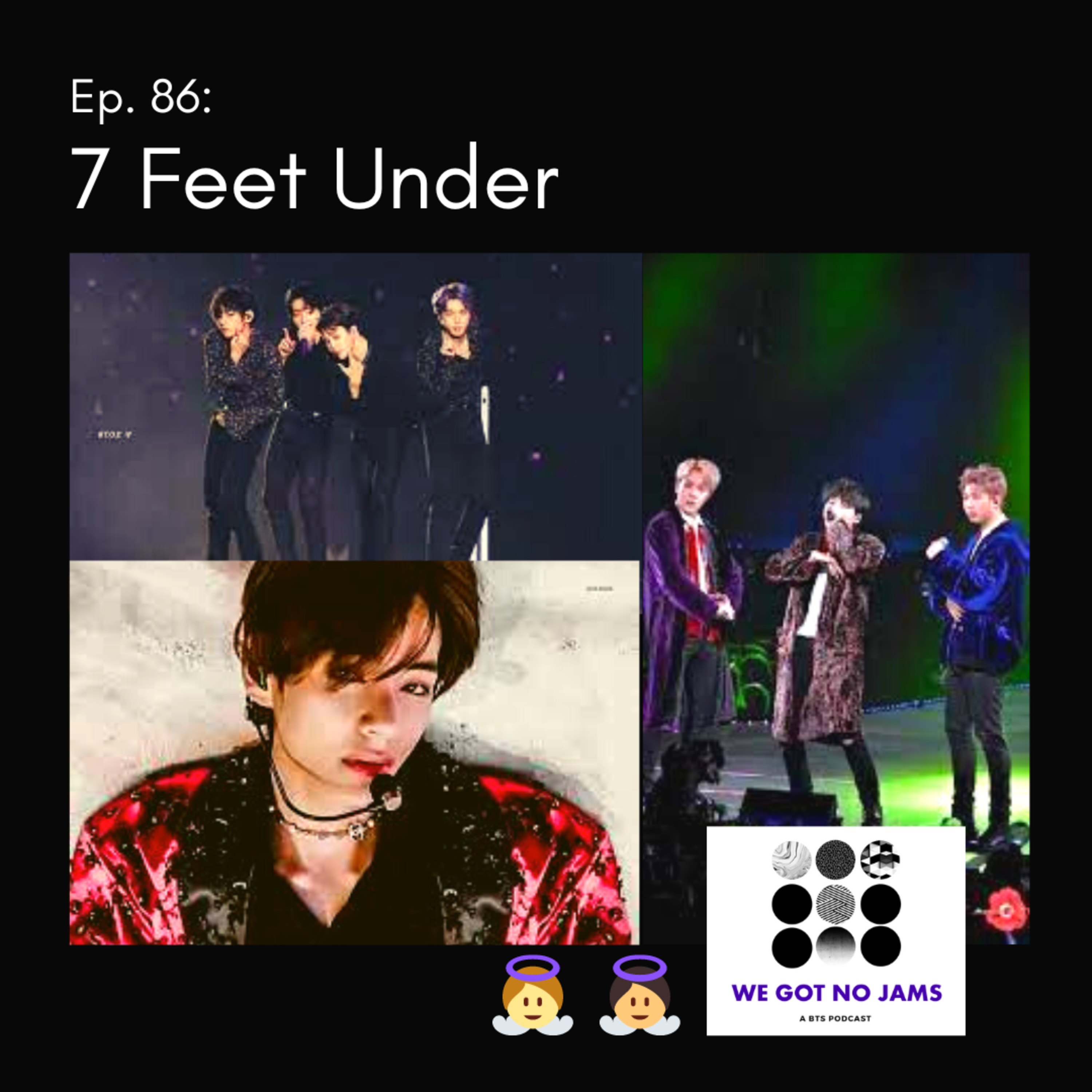 We Got No Jams - A BTS Podcast