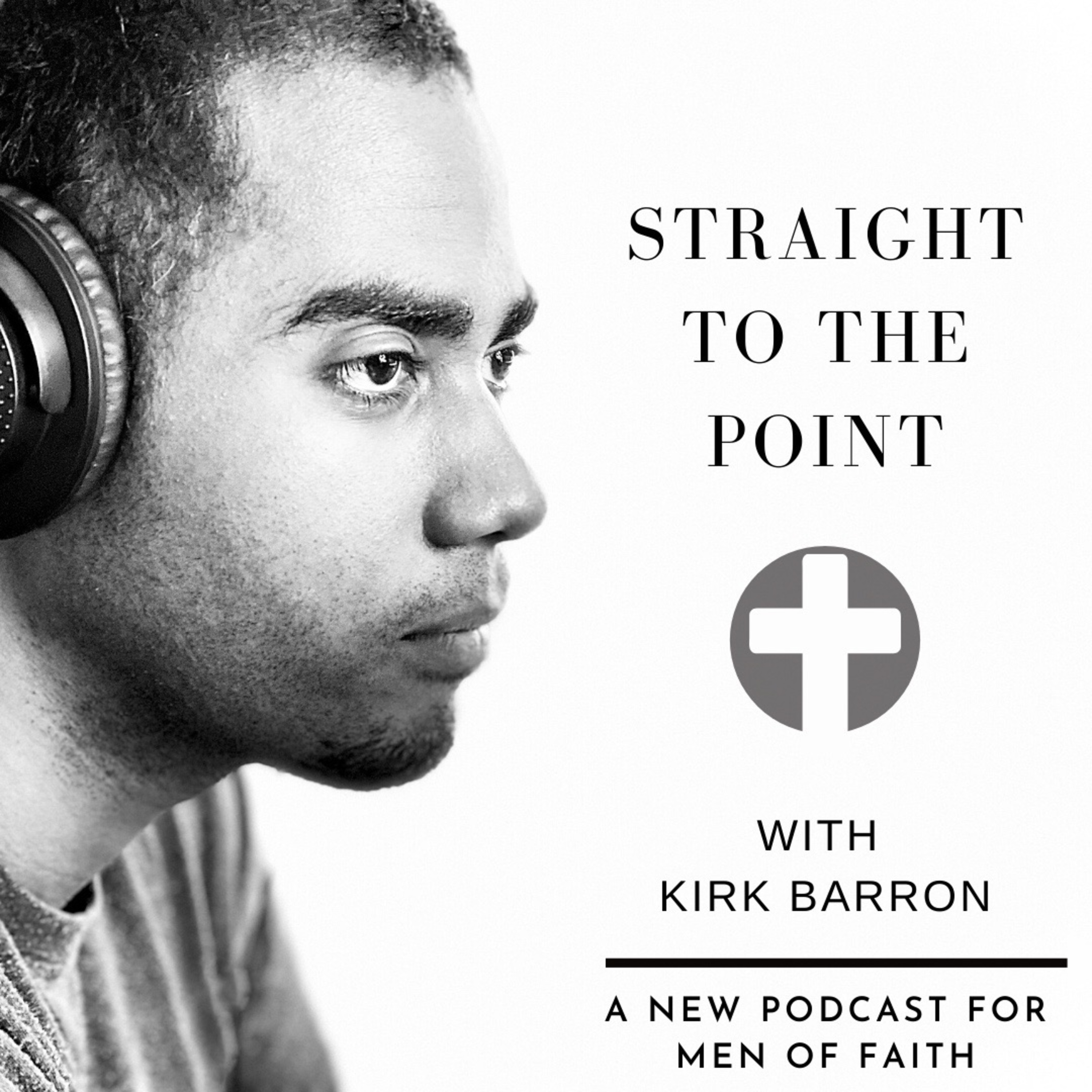 Straight To The Point Podcast Ep. 1 - The Way episode artwork