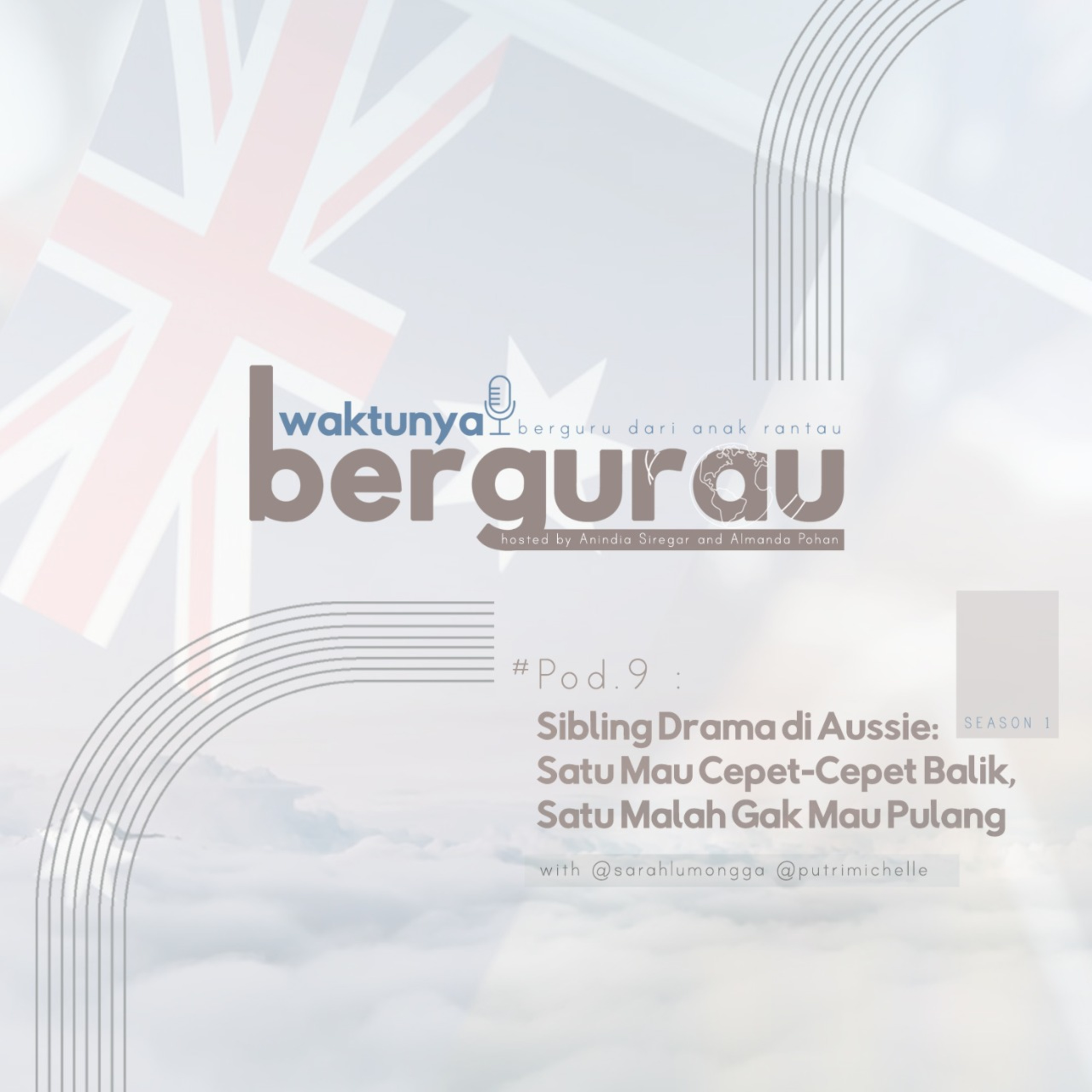 Podcast Waktunya Bergurau (Berguru dari Anak Rantau)