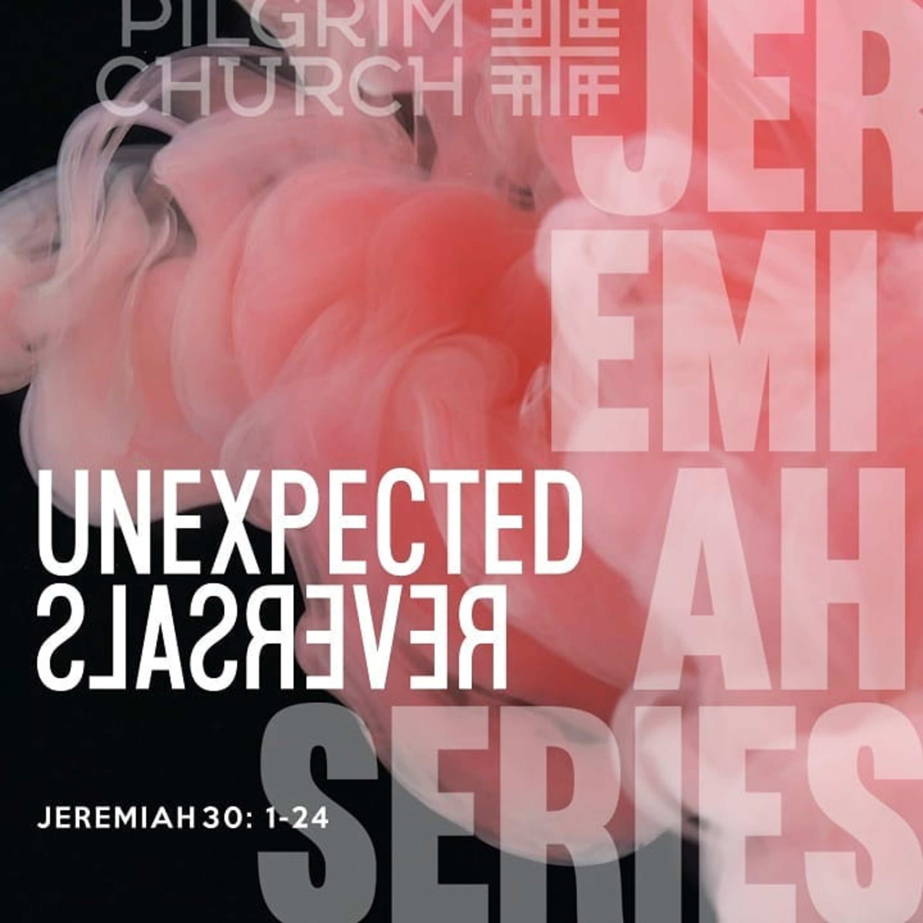Palm Sunday -Jeremiah Series - Unexpected Reversals episode artwork