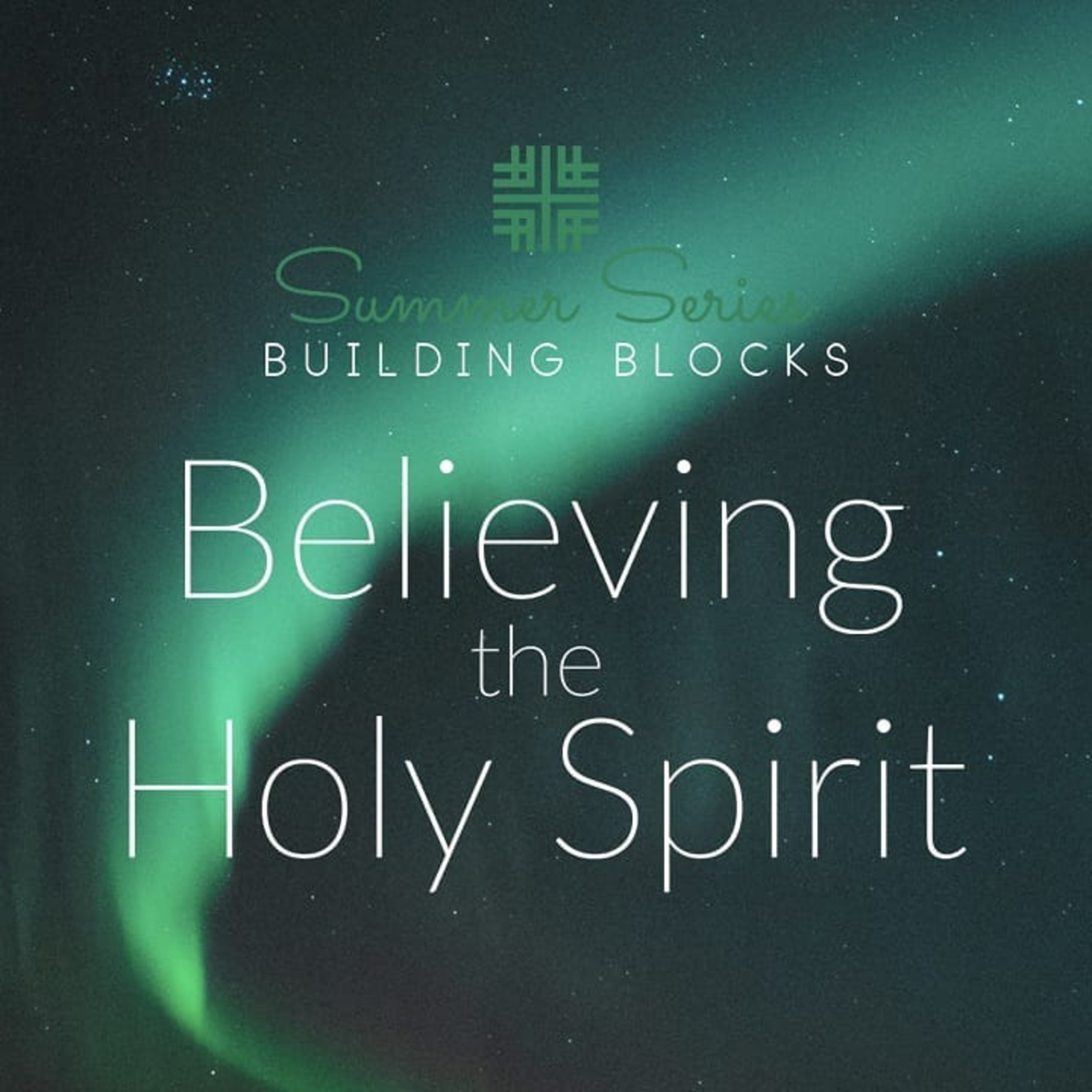 Building Blocks, Believing the Holy Spirit episode artwork