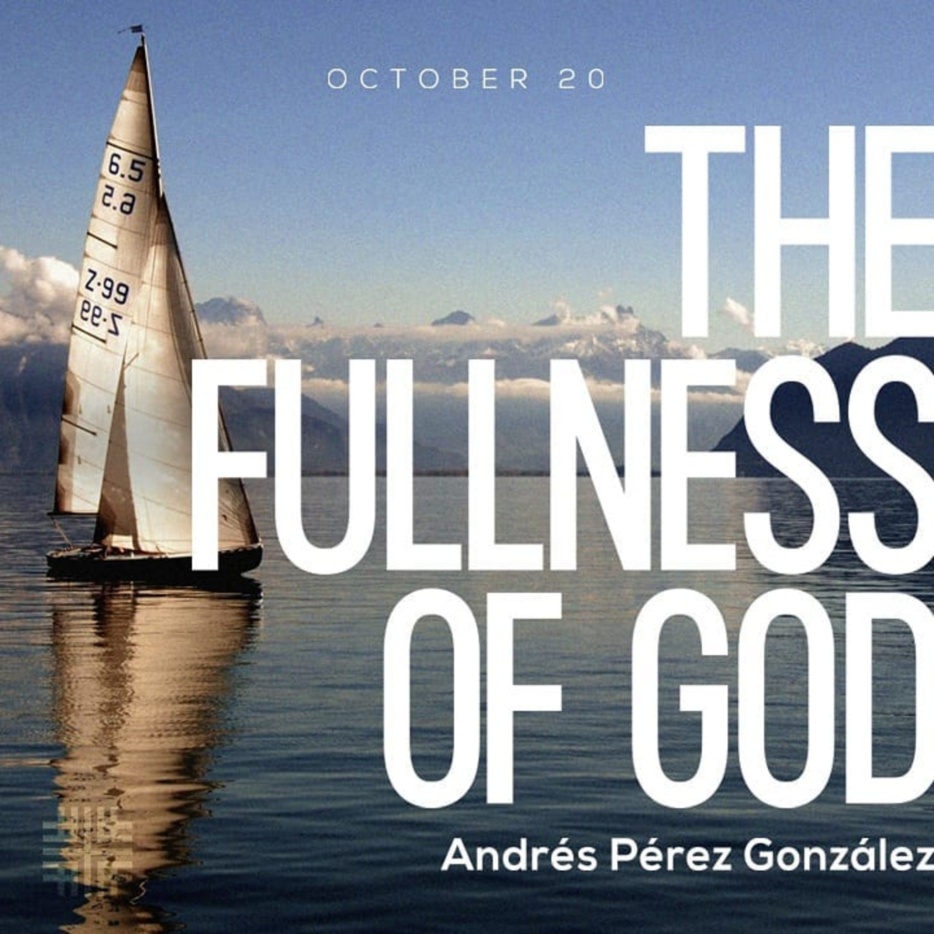 Andrés Pérez González, The Fullness of God