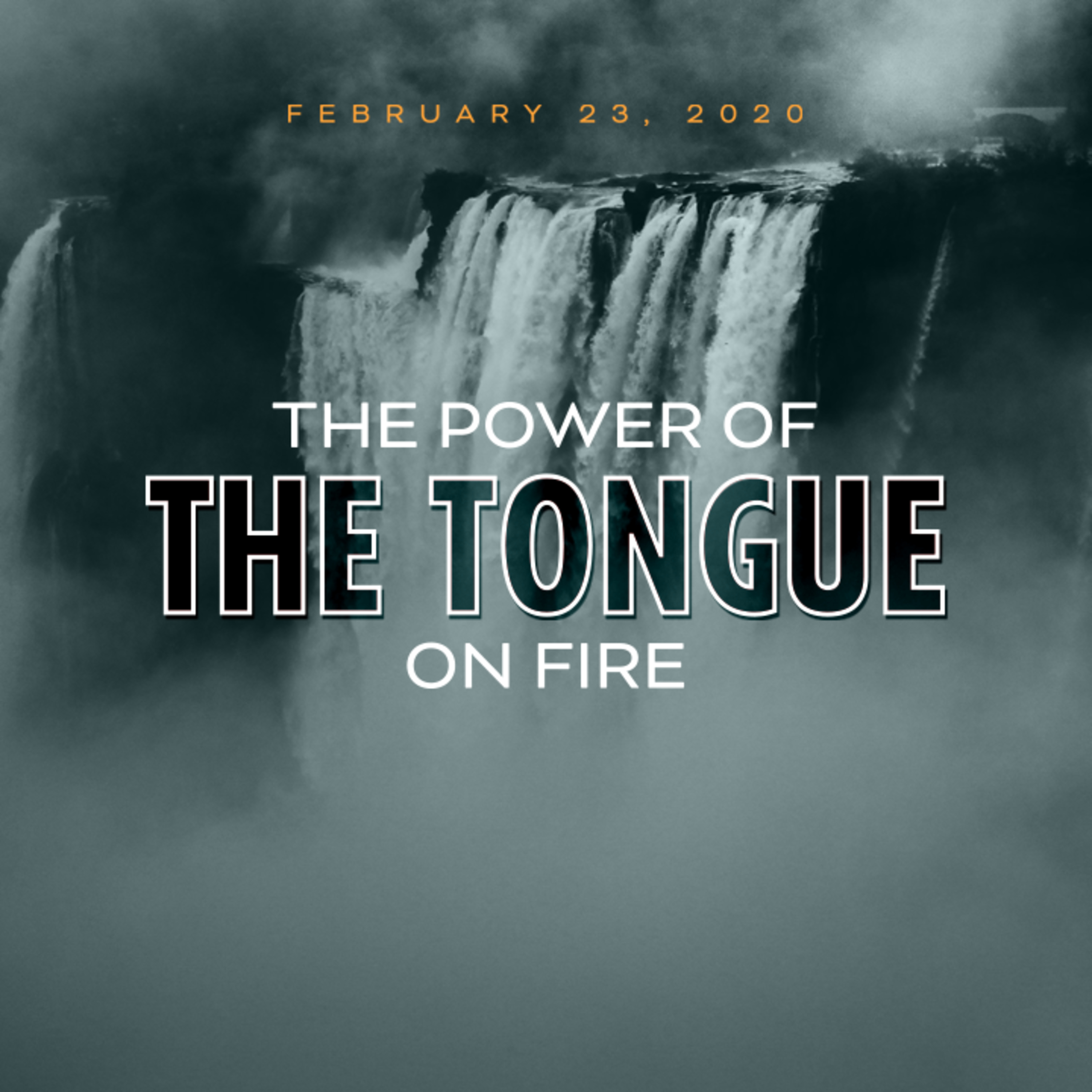 The Power of the Tongue ON FIRE - Three Directions of Life-Changing Speech episode artwork