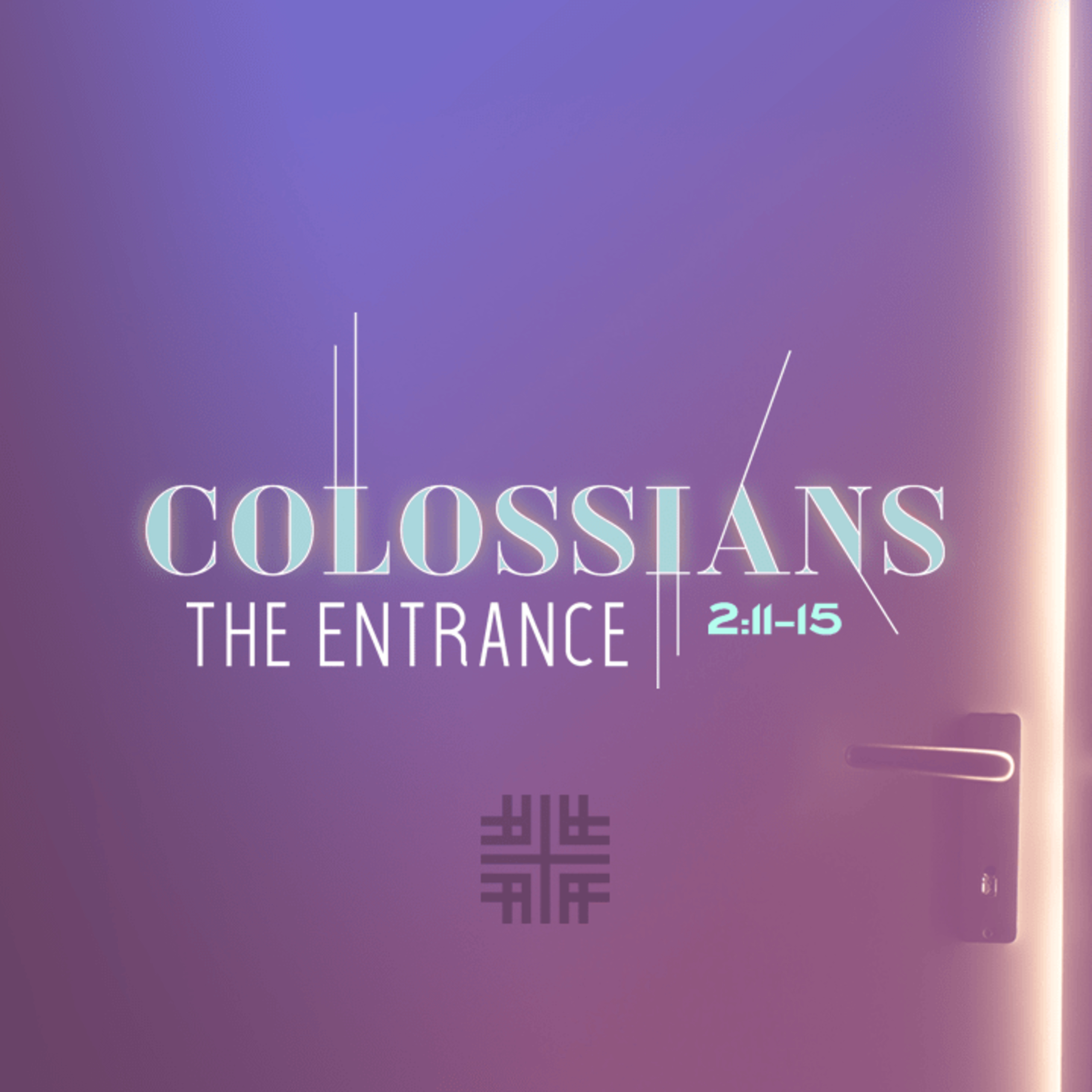 Colossians Series (2:11-15): The Entrance, Baptism and the Powers episode artwork