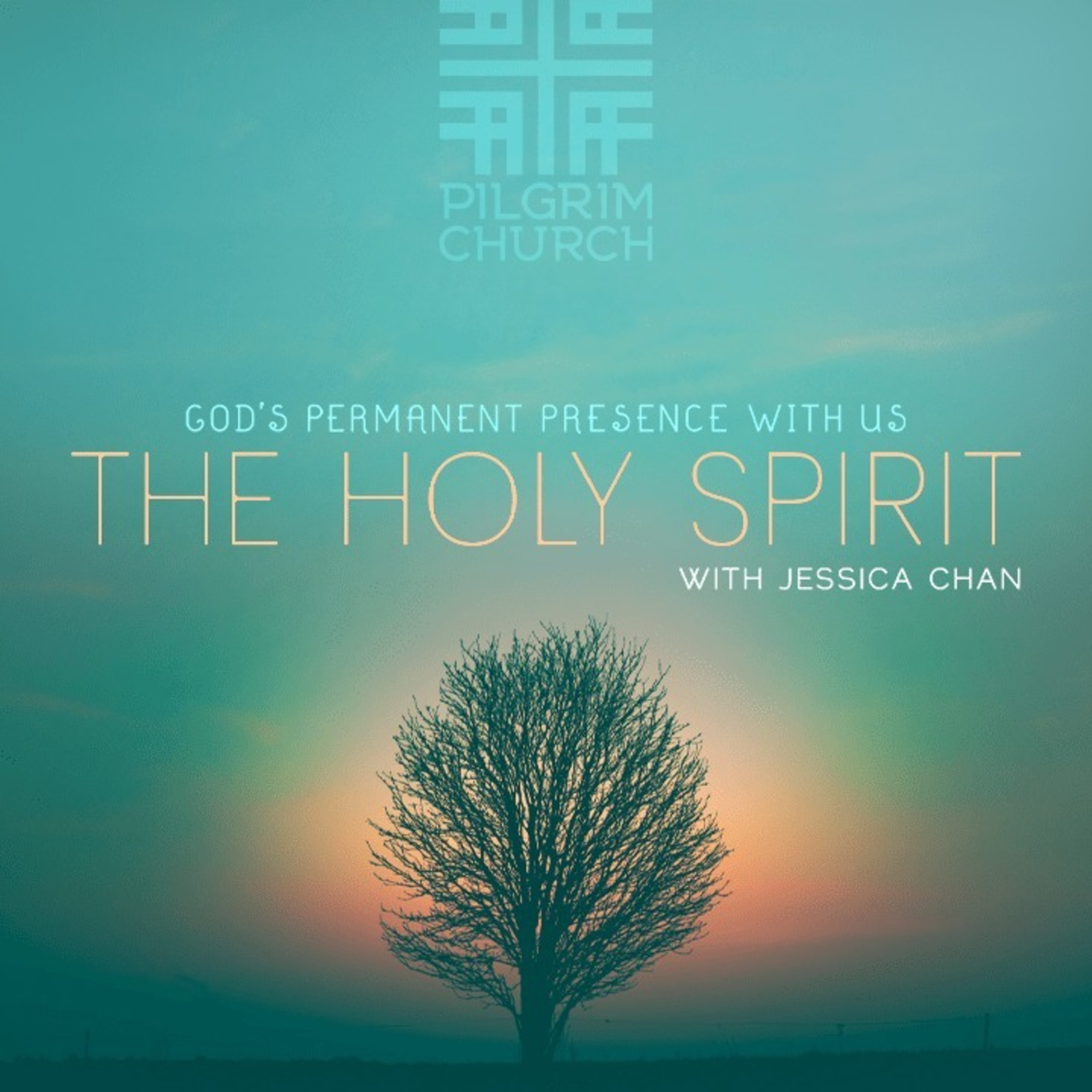 The Holy Spirit, God's Permanent Presence With Us, Jessica Chan episode artwork