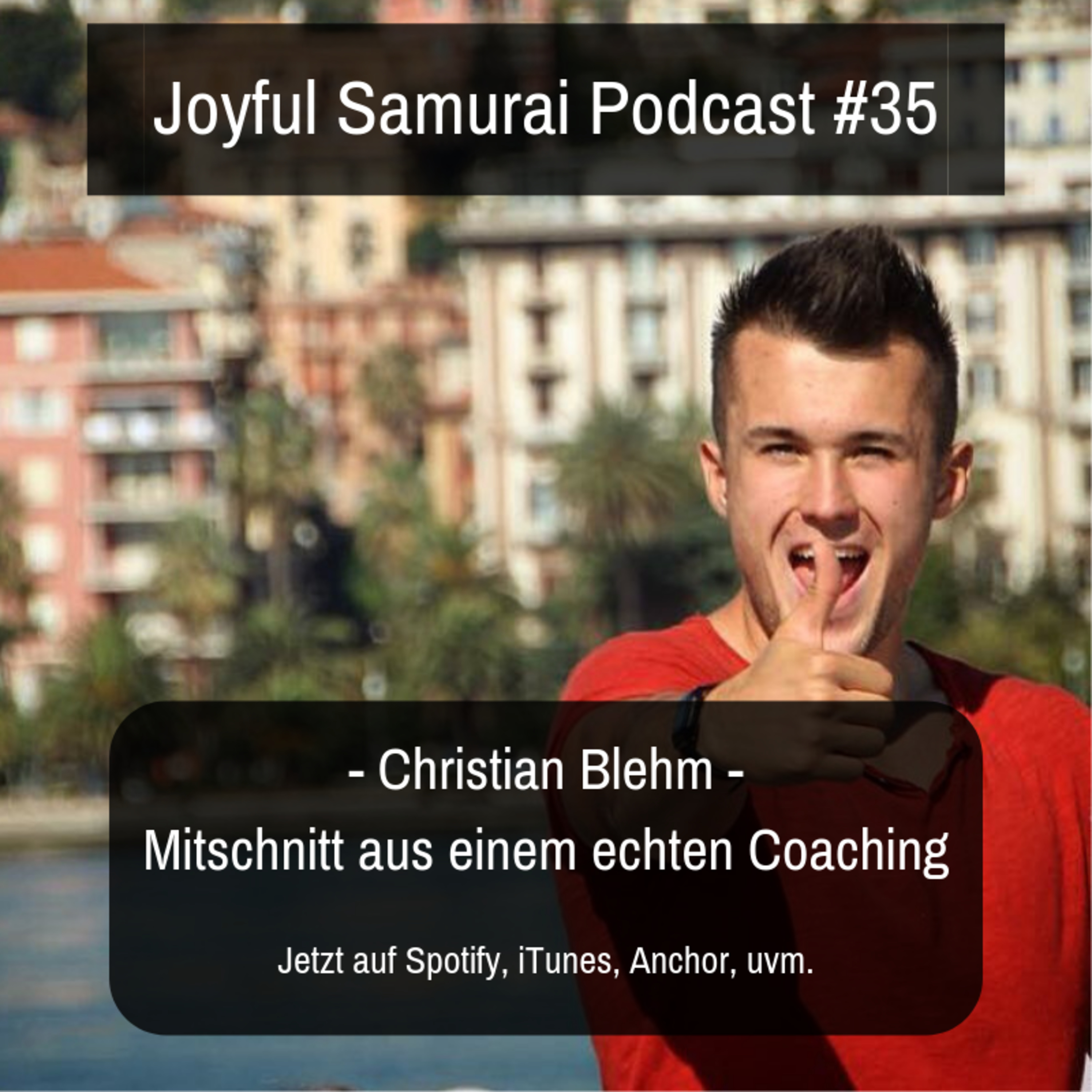 JSP#35 Live Coaching Mitschnitt - mit Christian Blehm