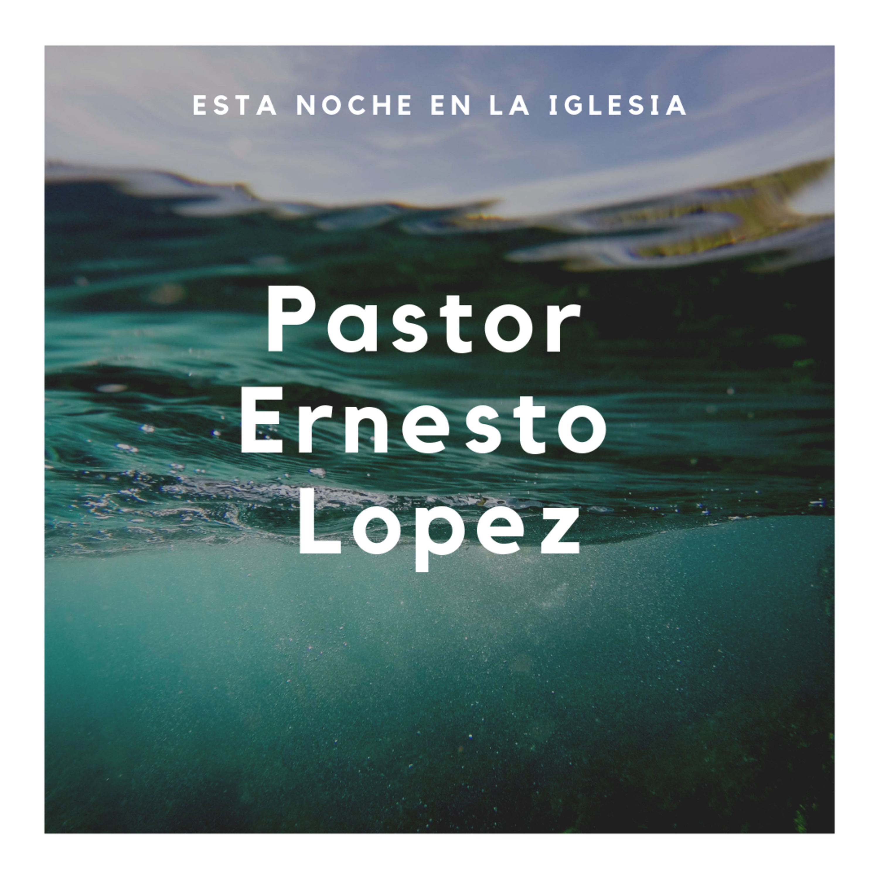 derrotando a los gigantes-Ps Ernesto Lopez 14-04-2019 episode artwork