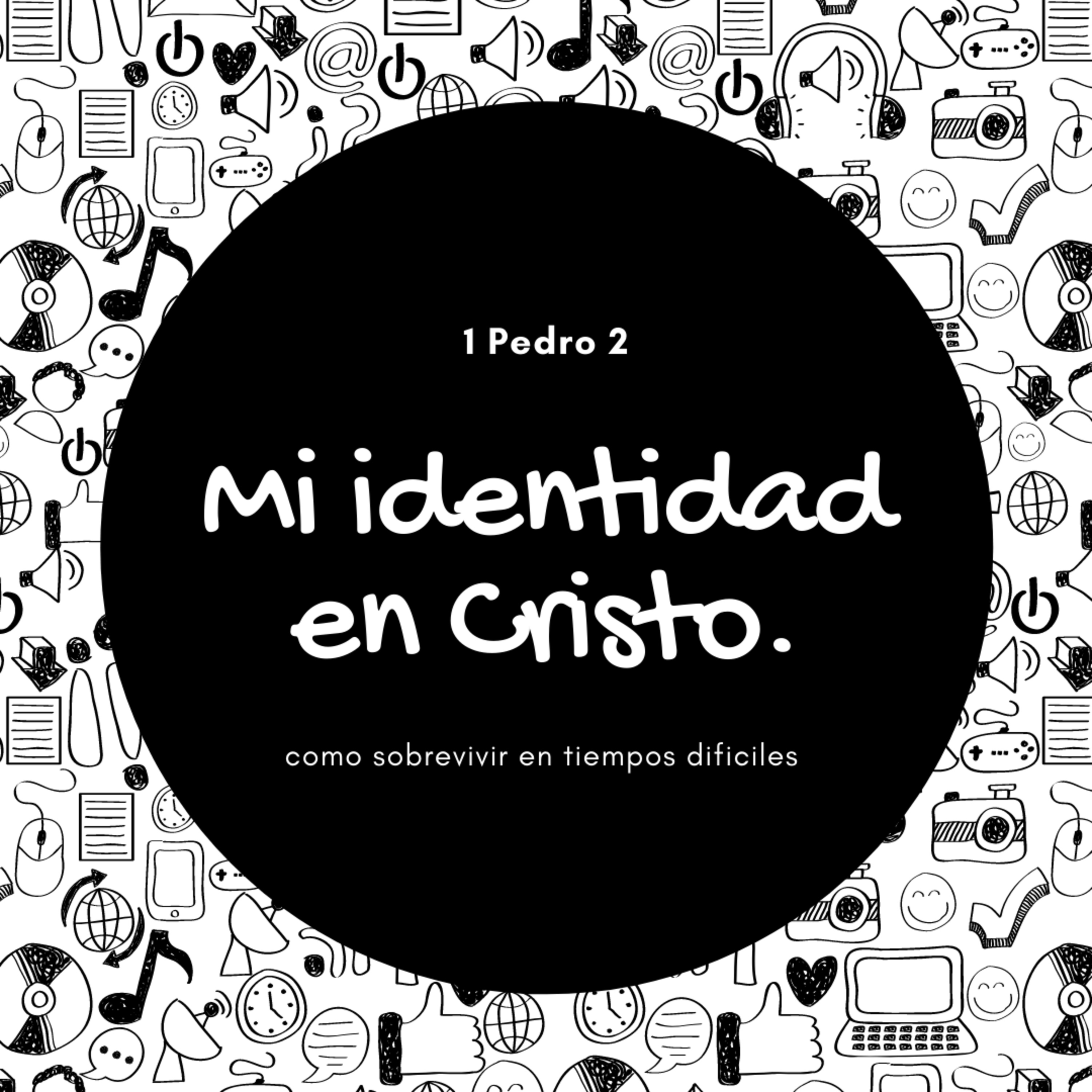 Mi identidad en Cristo-una generacion valiente  episode artwork