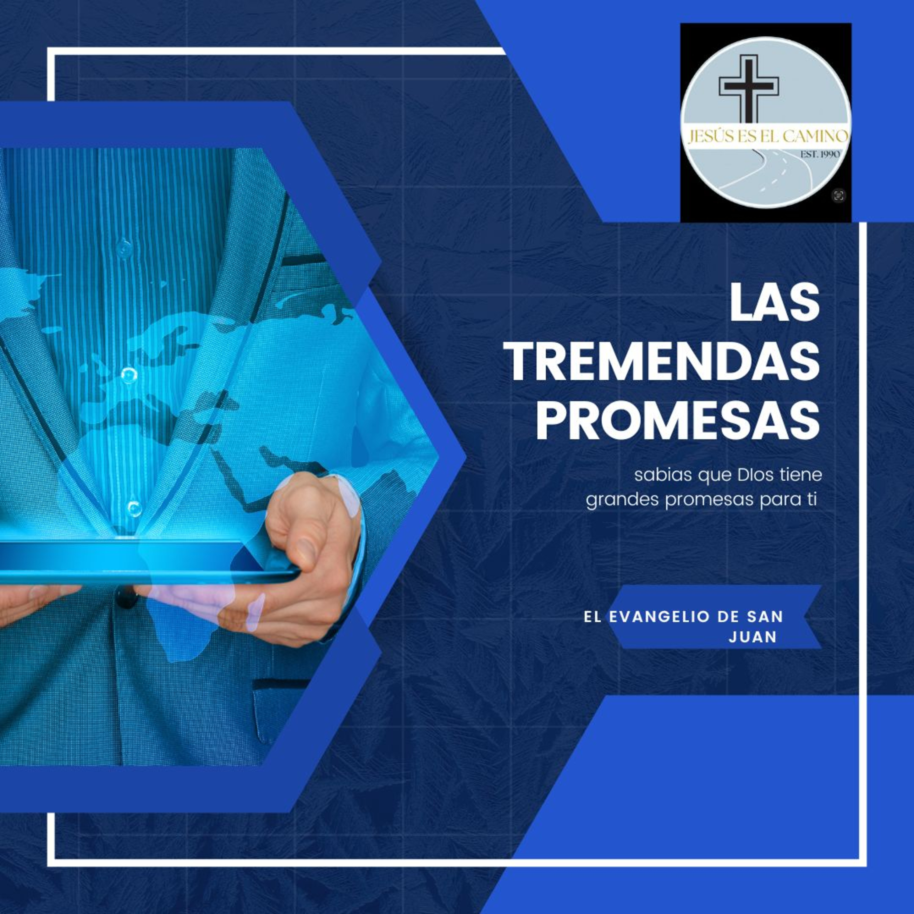Las tremendas promesas El evangelio de San Juan  episode artwork