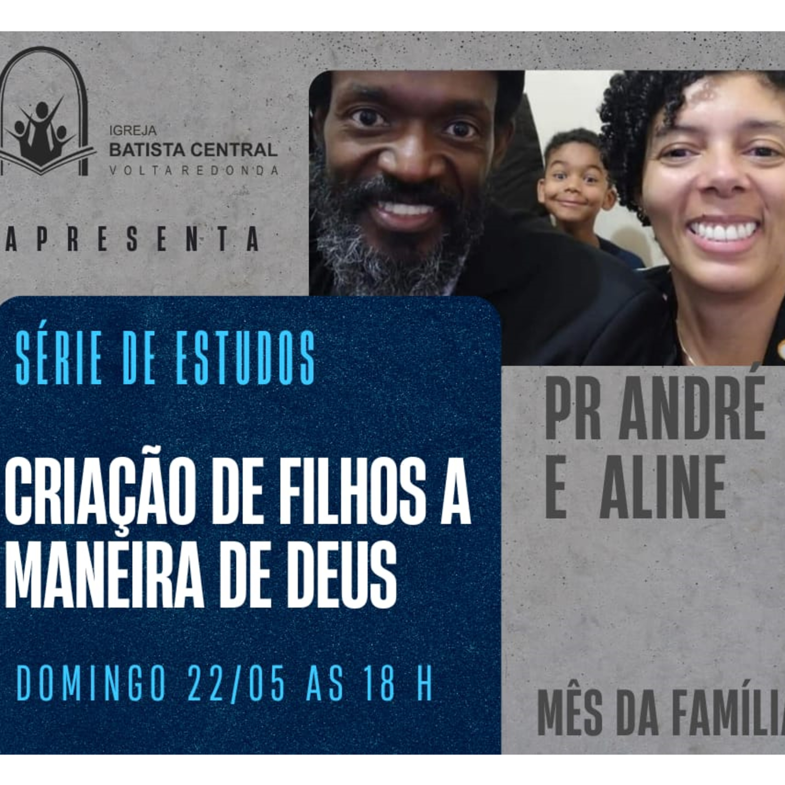 Escola de Pais IBCVR - "Criando Filhos a Maneira de Deus".