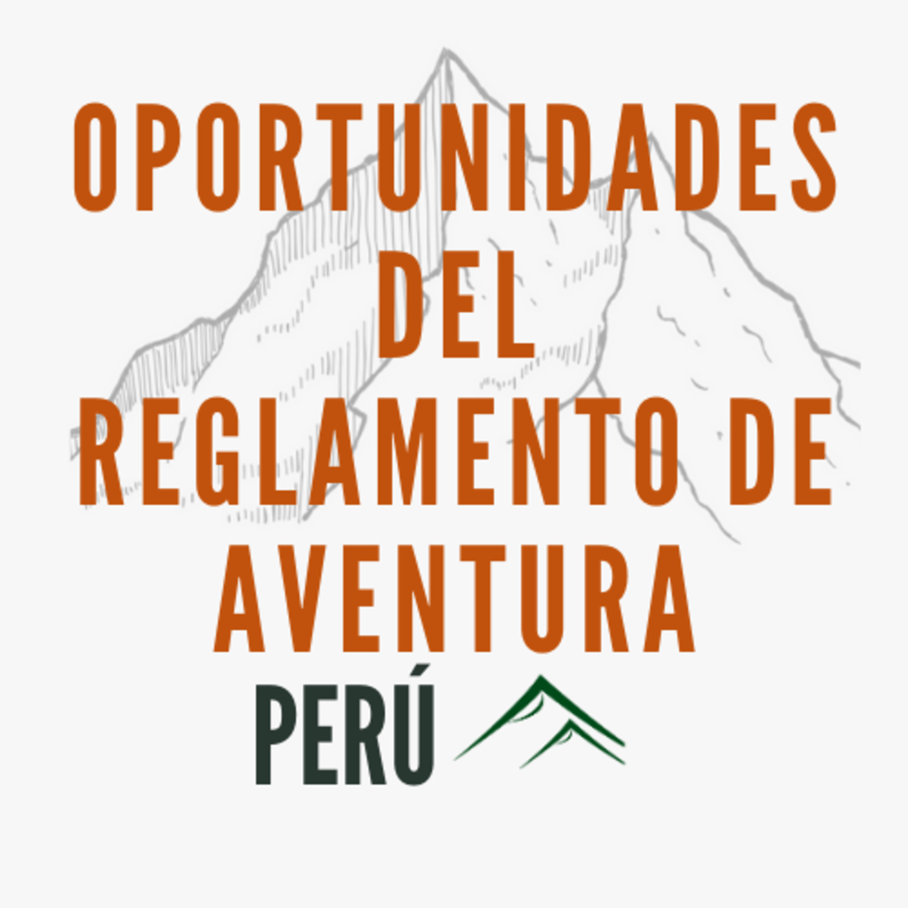 Oportunidades del reglamento de Turismo de Aventura