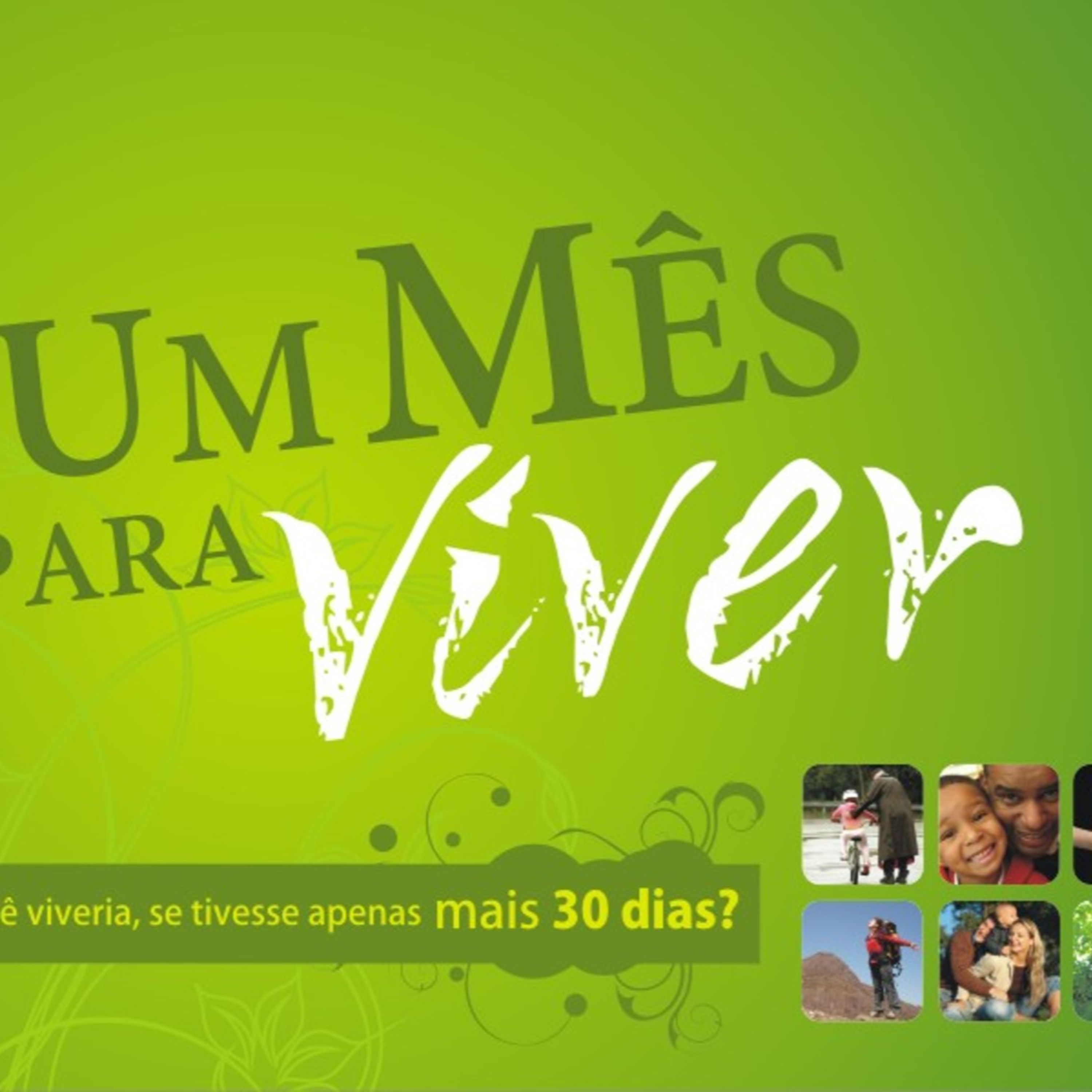 Vivendo o Melhor de Deus!