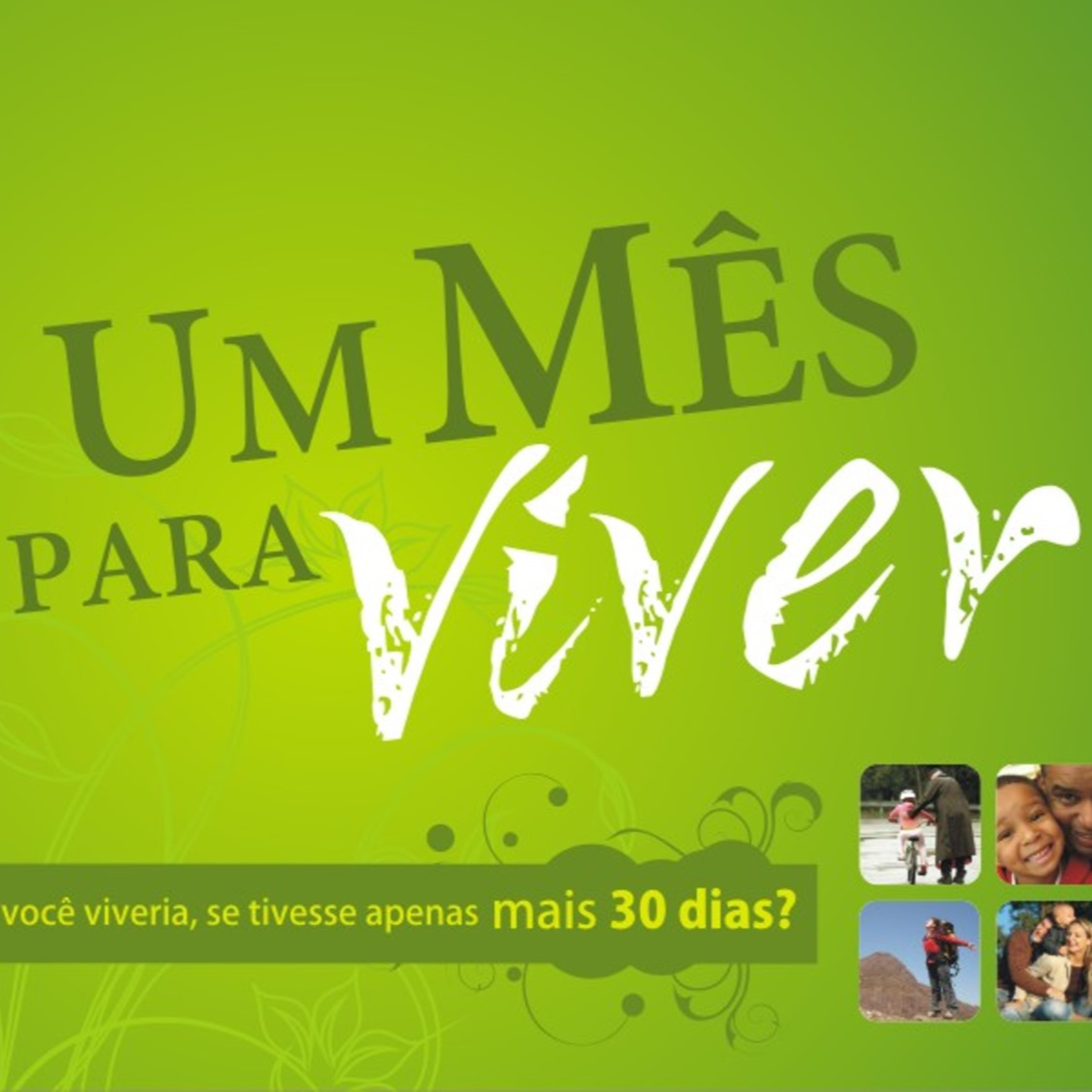 Vivendo o Melhor de Deus!