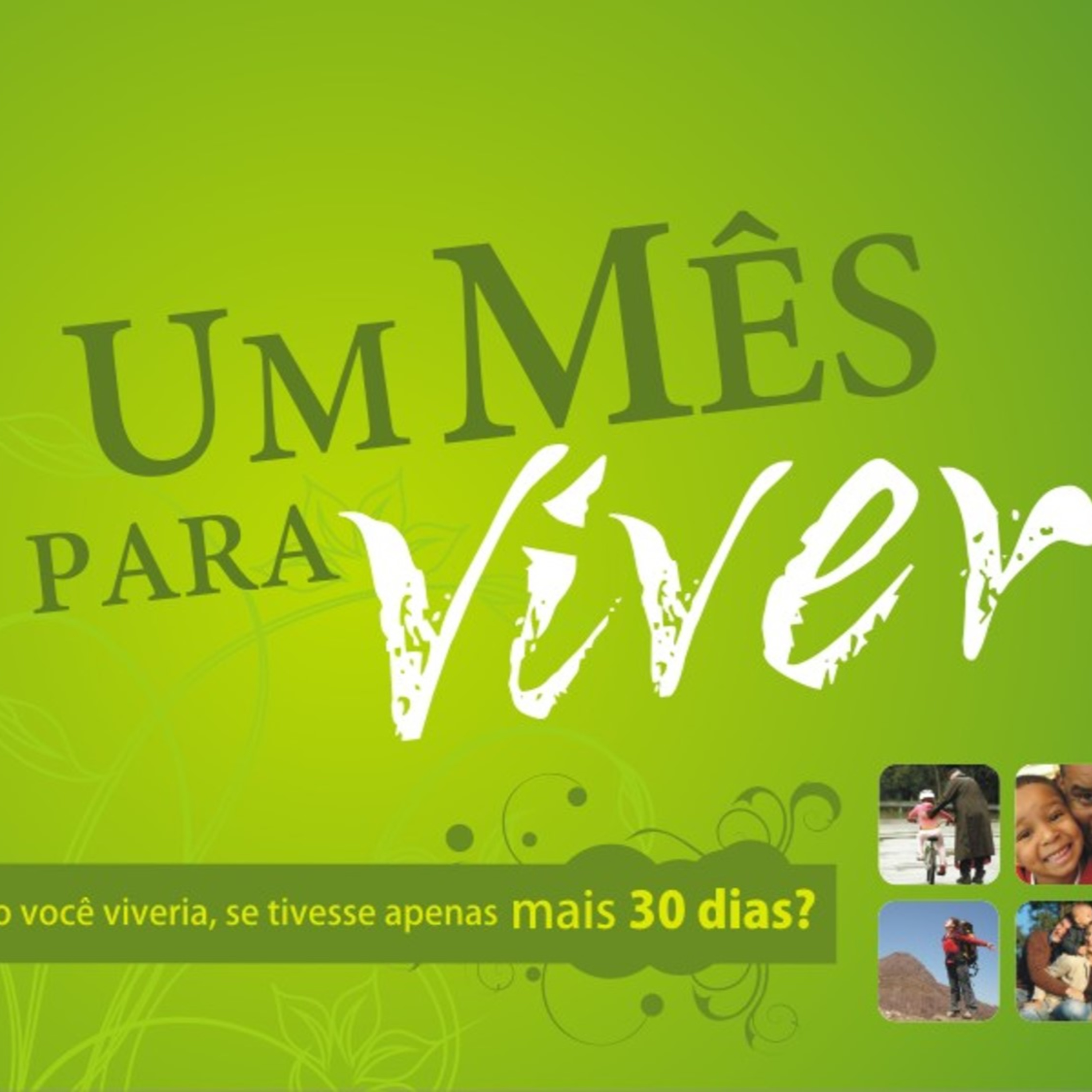 Vivendo o Melhor de Deus!