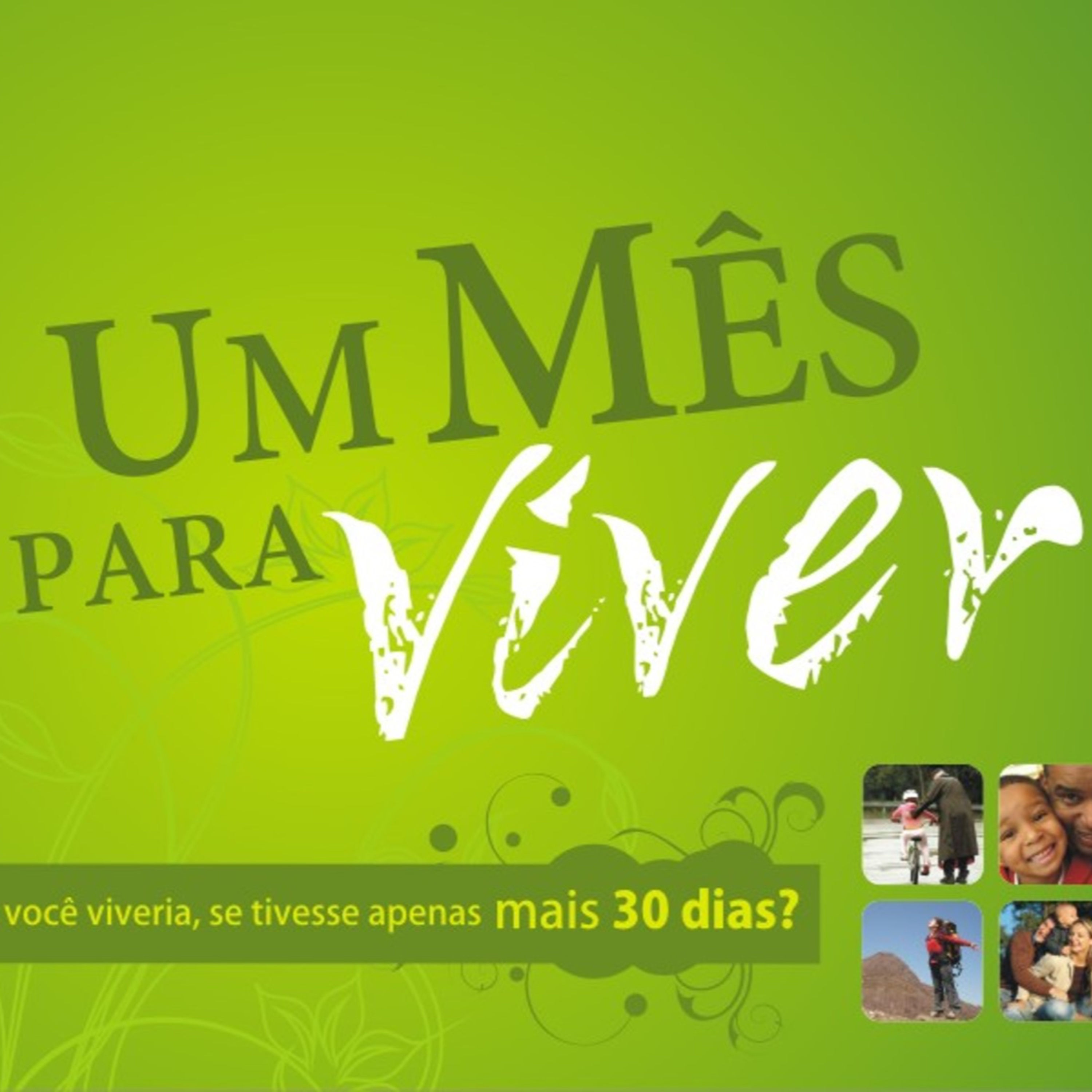 Vivendo o Melhor de Deus!