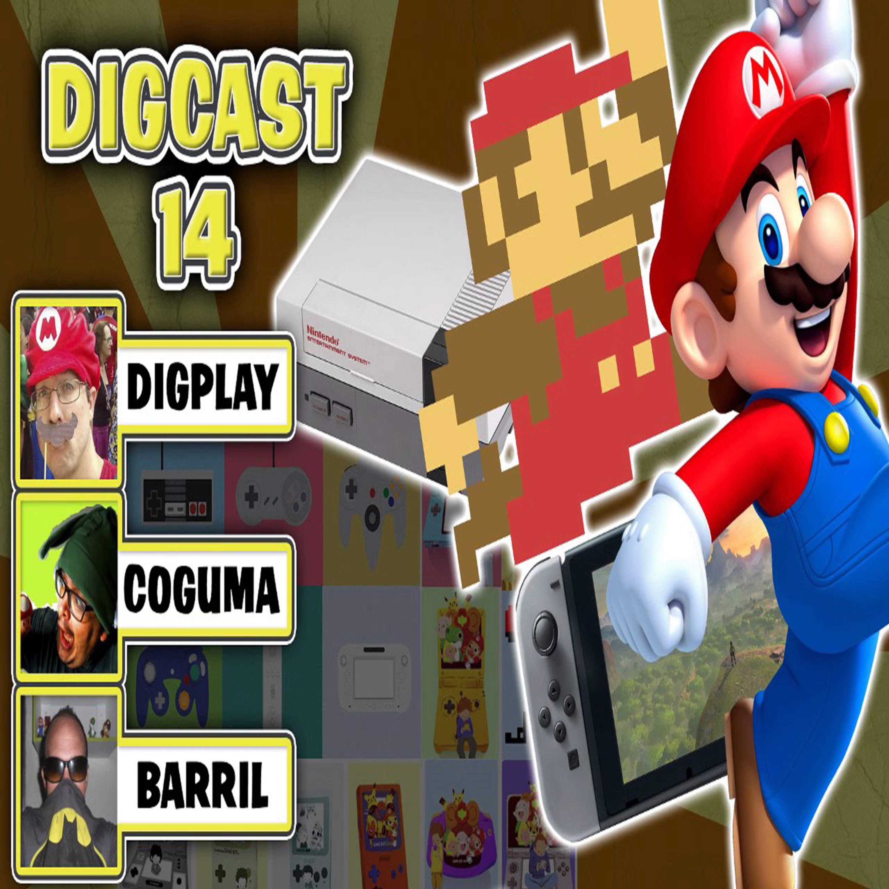 DIGCAST #14 - A Nintendo do passado e a Nintendo de agora