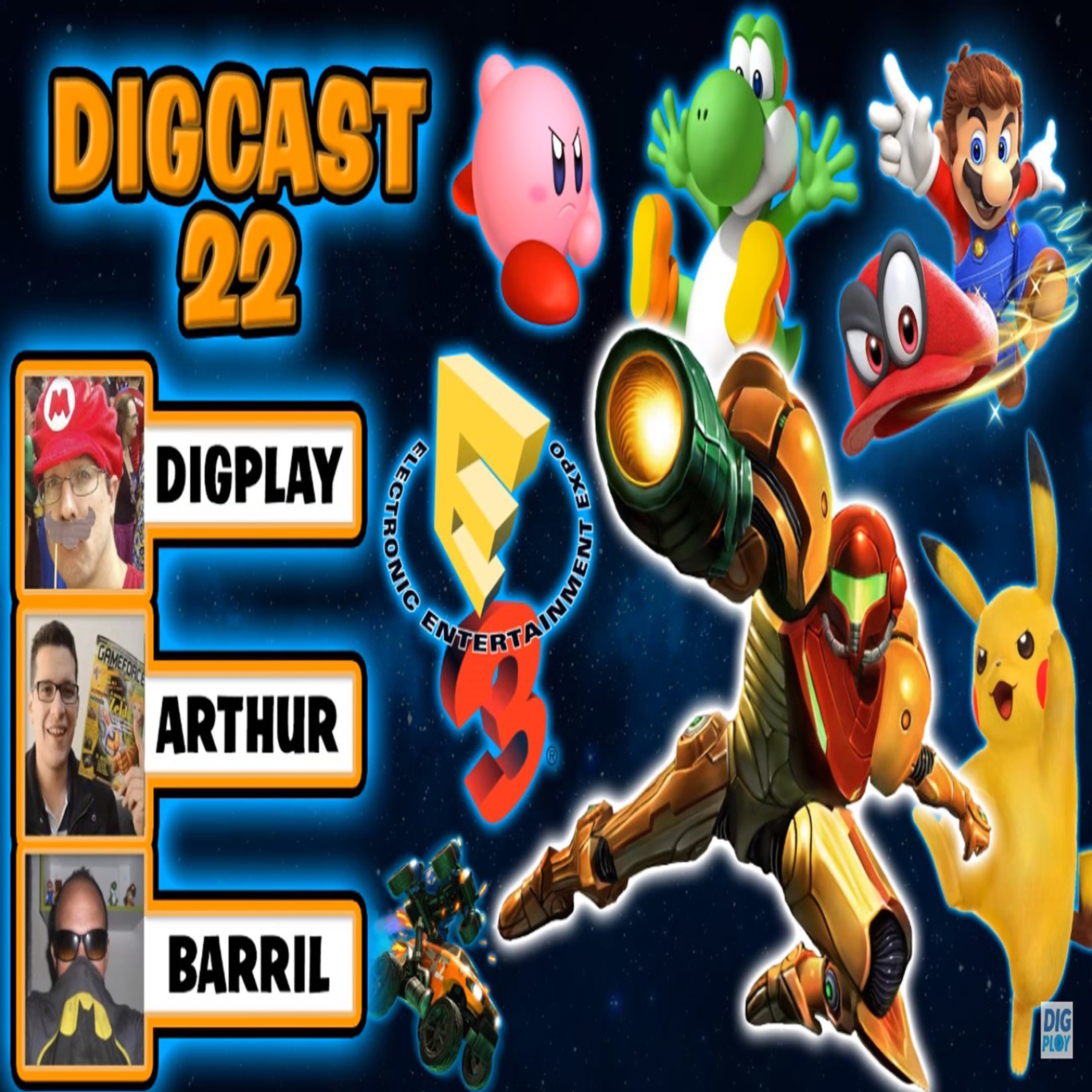 DIGCAST #22 - Considerações sobre a E3 2017 da Nintendo