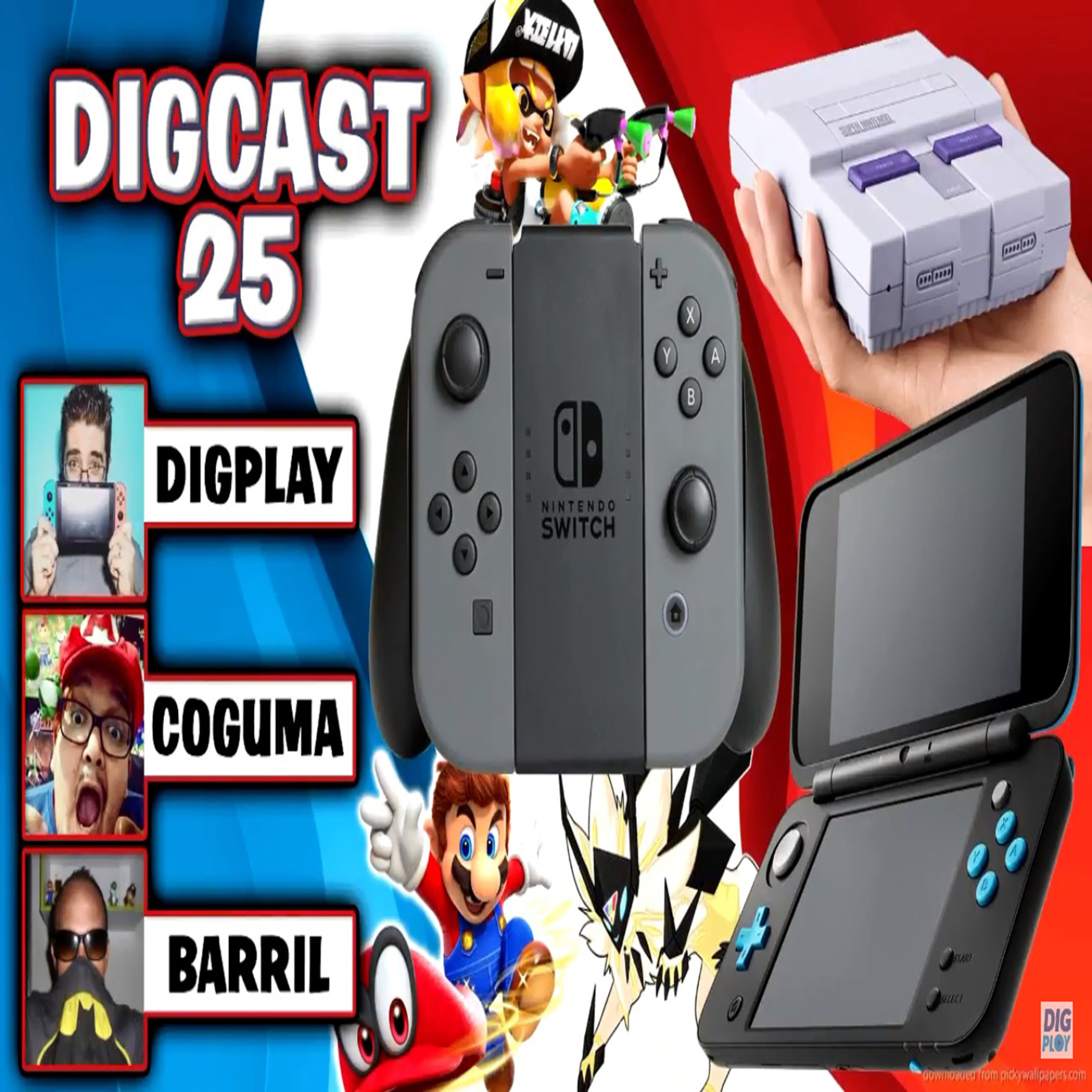 DIGCAST #25 - A Nintendo de 2017