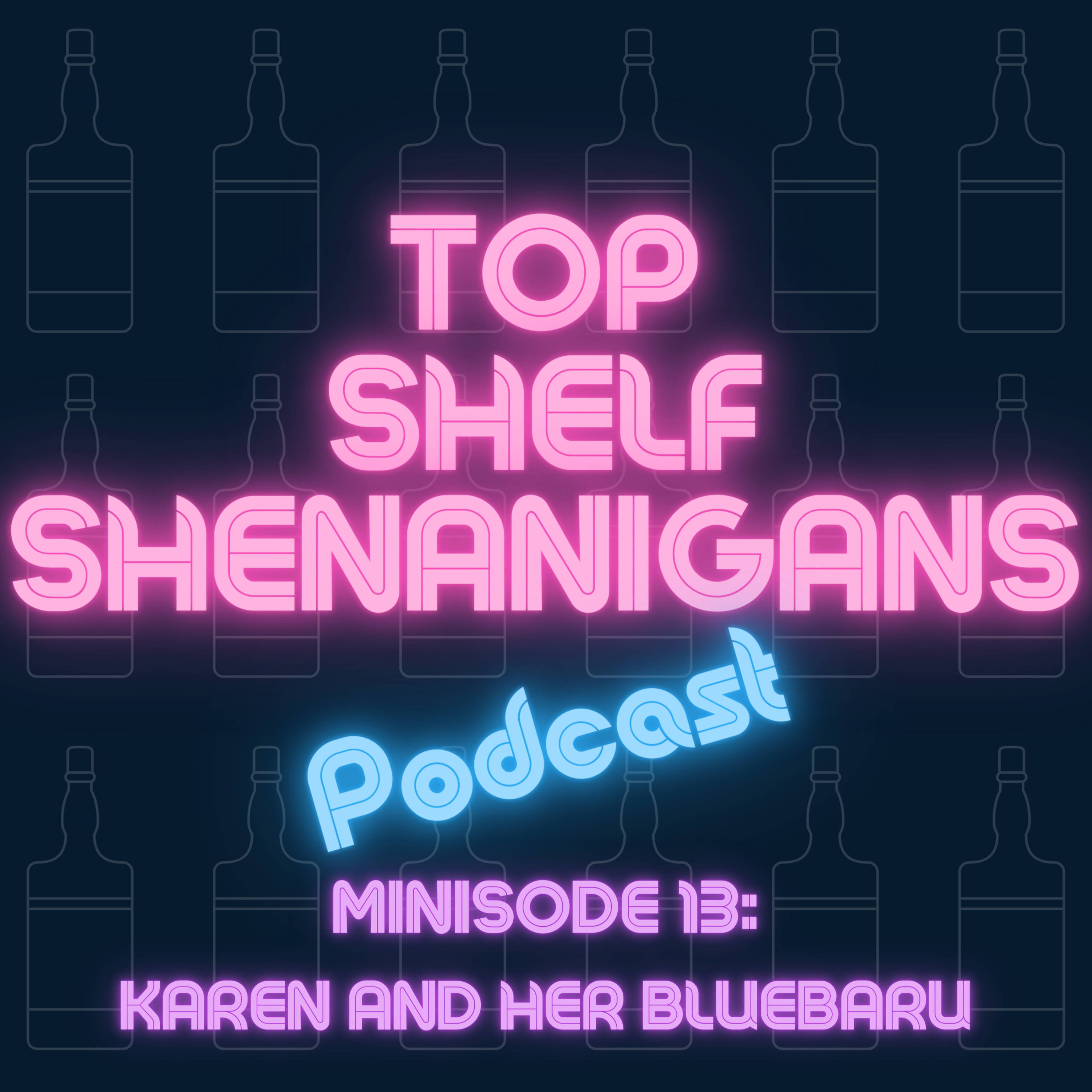 Top Shelf Shenanigans