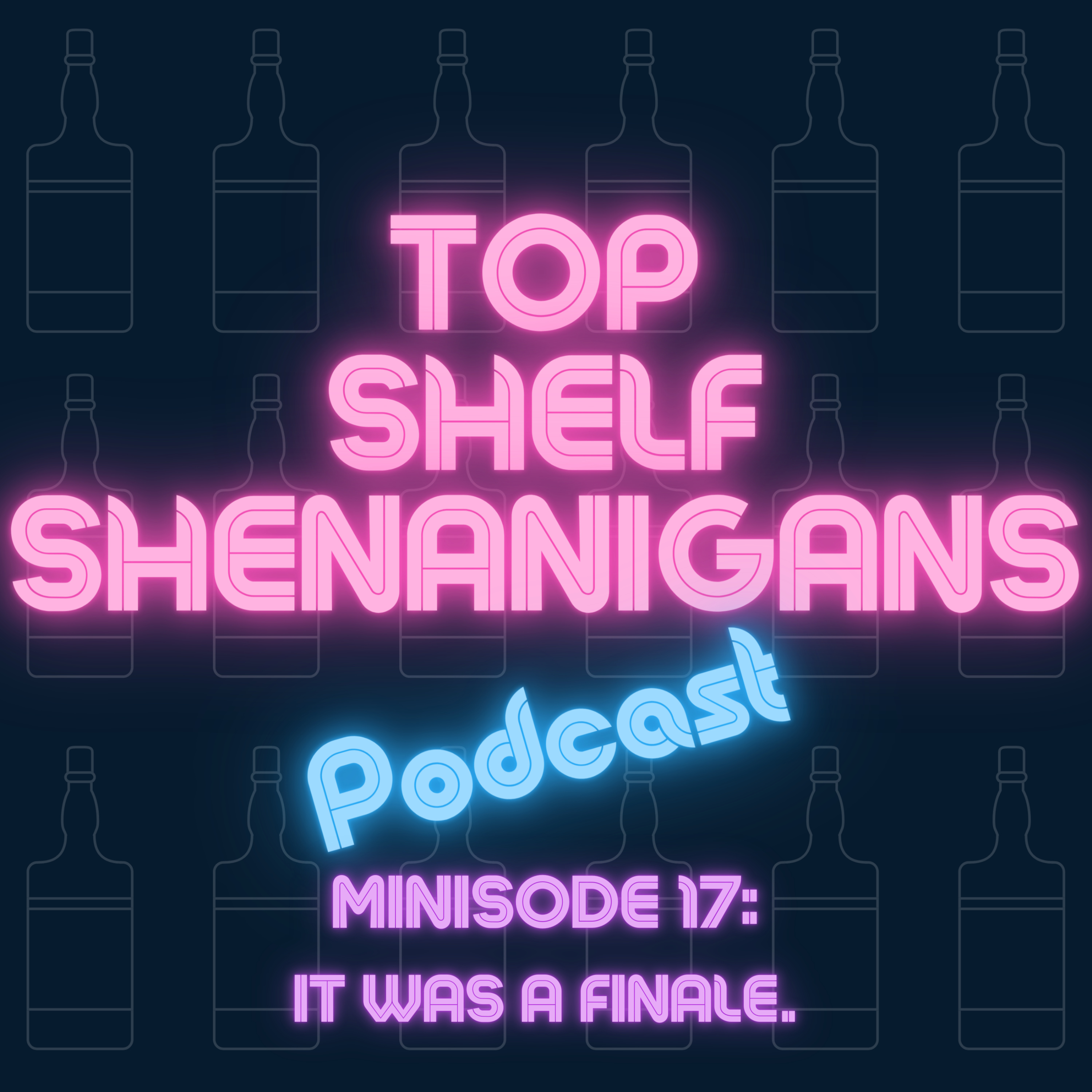 Top Shelf Shenanigans