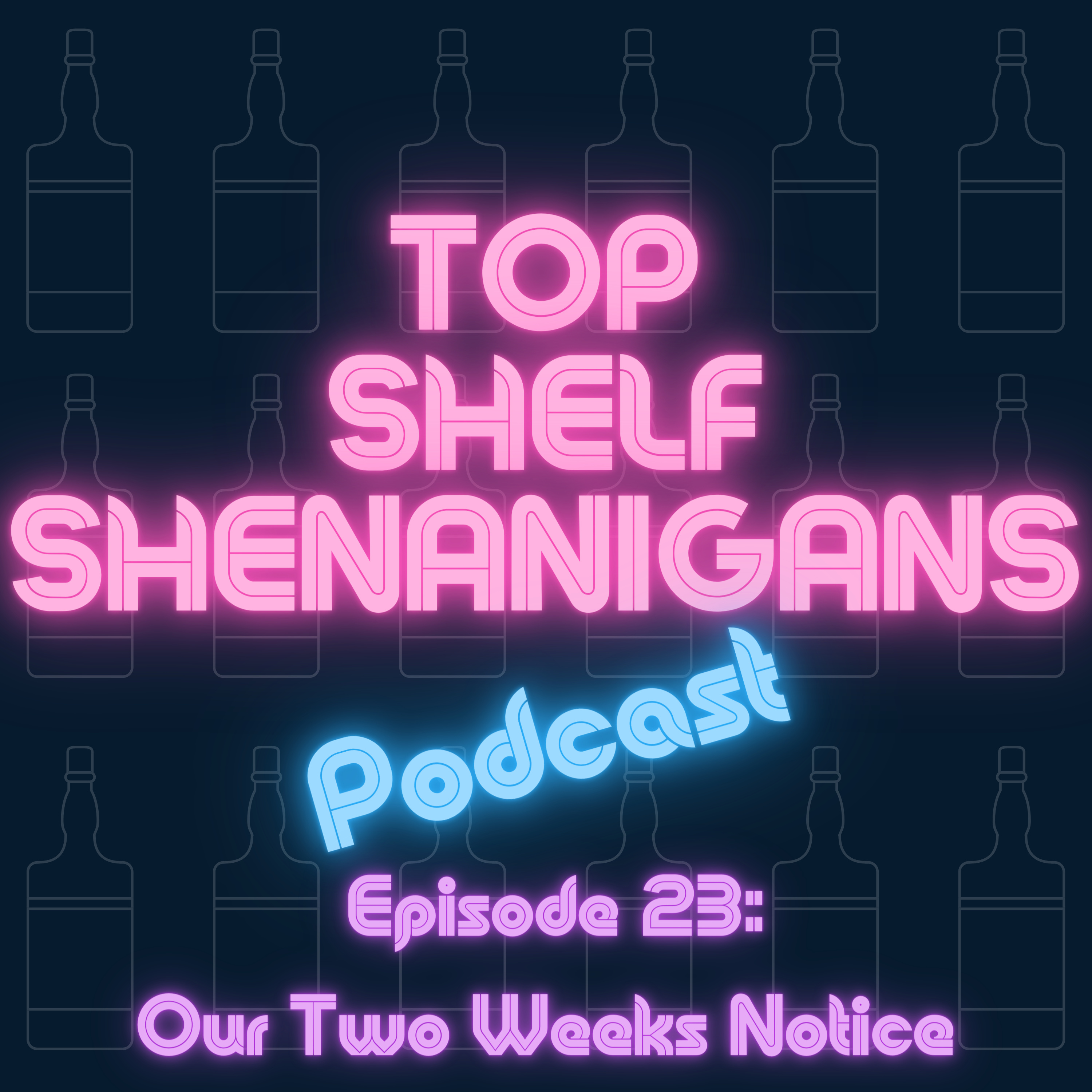 Top Shelf Shenanigans