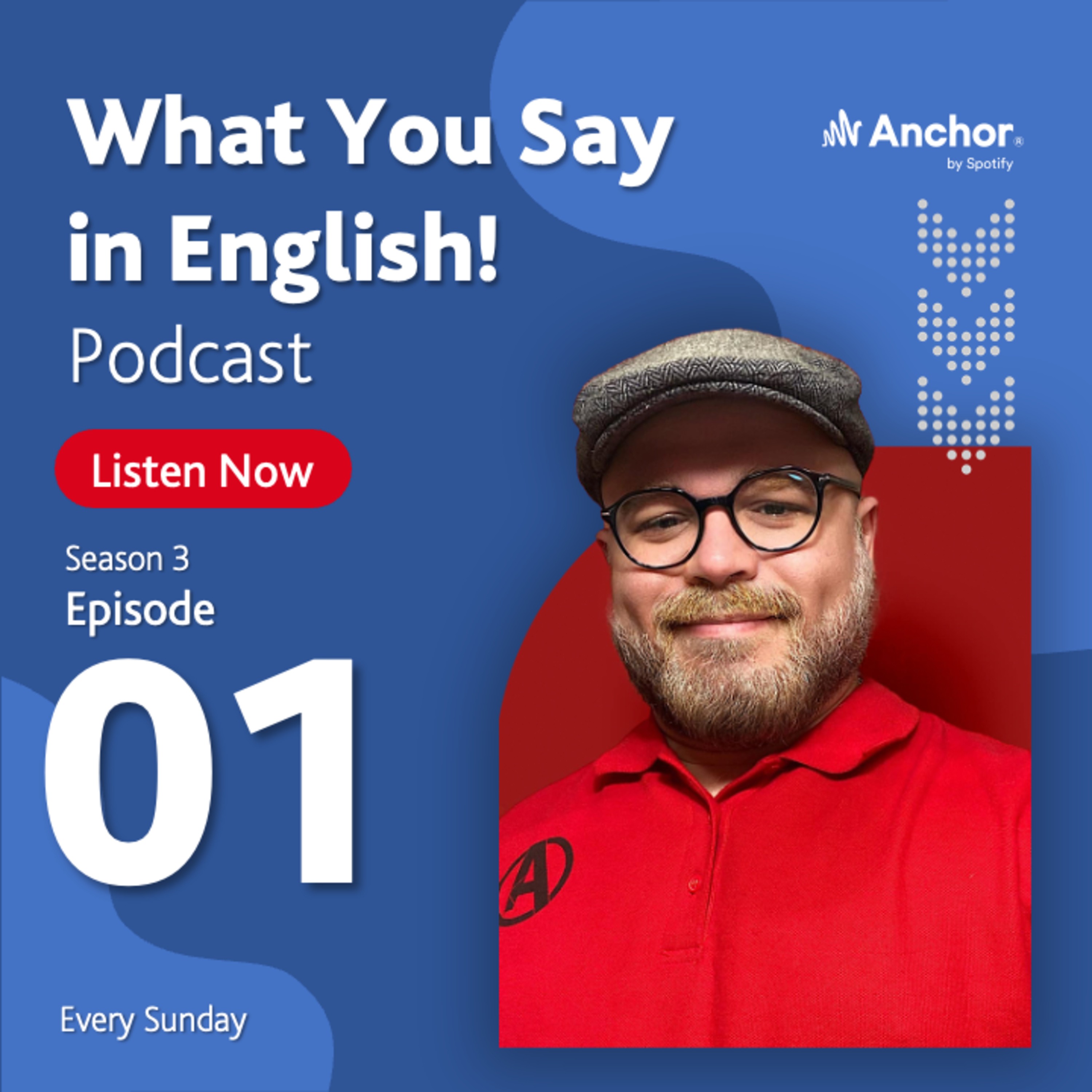 What You Say in English!