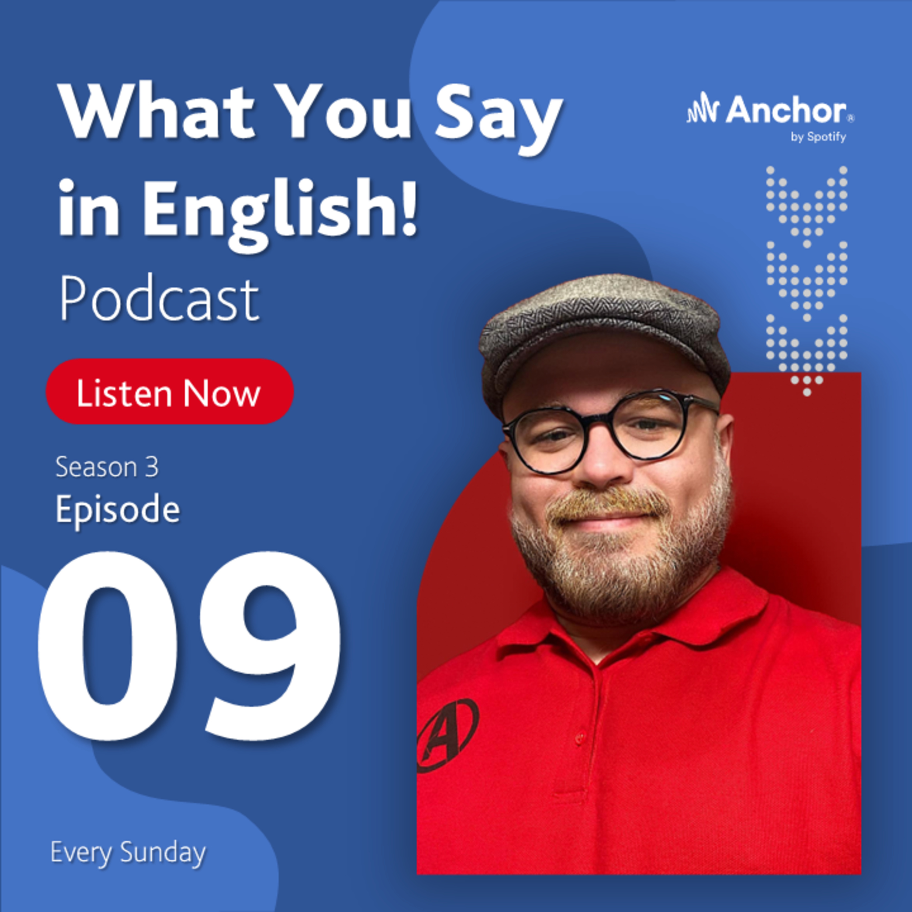 What You Say in English!