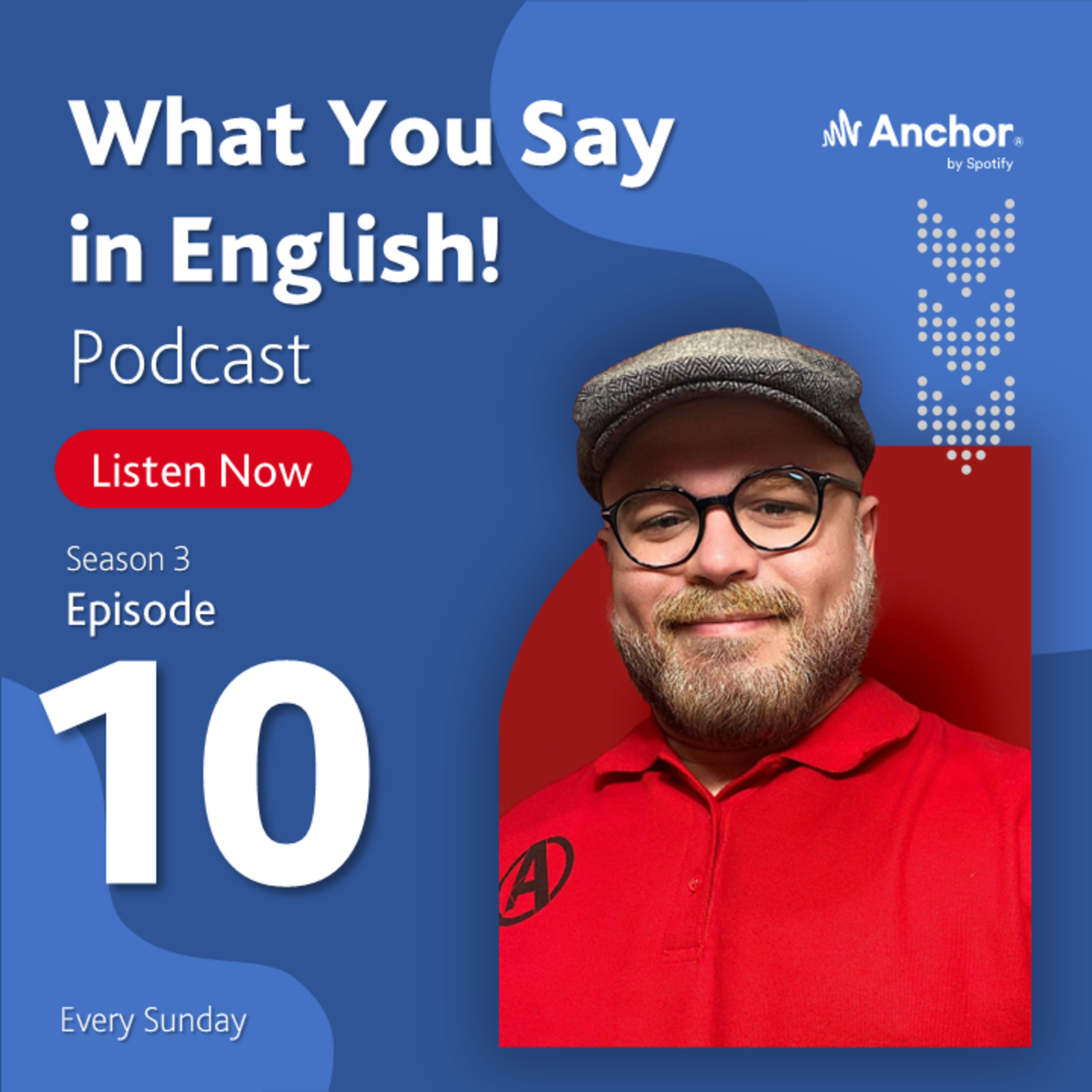 What You Say in English!