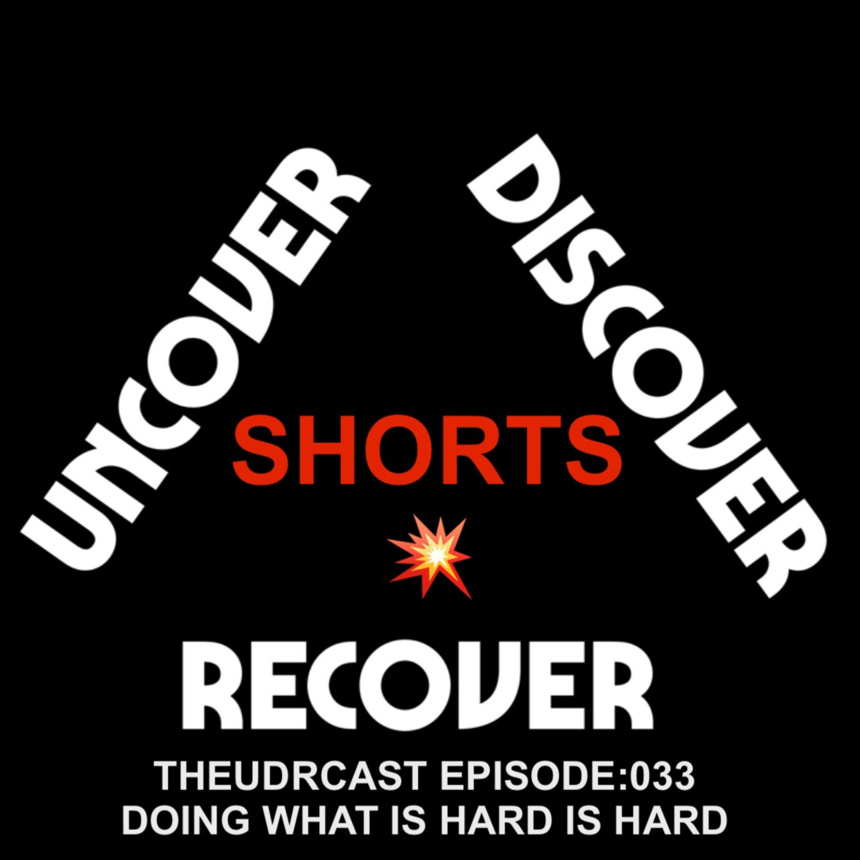 THEUDRCAST: UNCOVER - DISCOVER - RECOVER(Recovering from life, Recovering from substances)