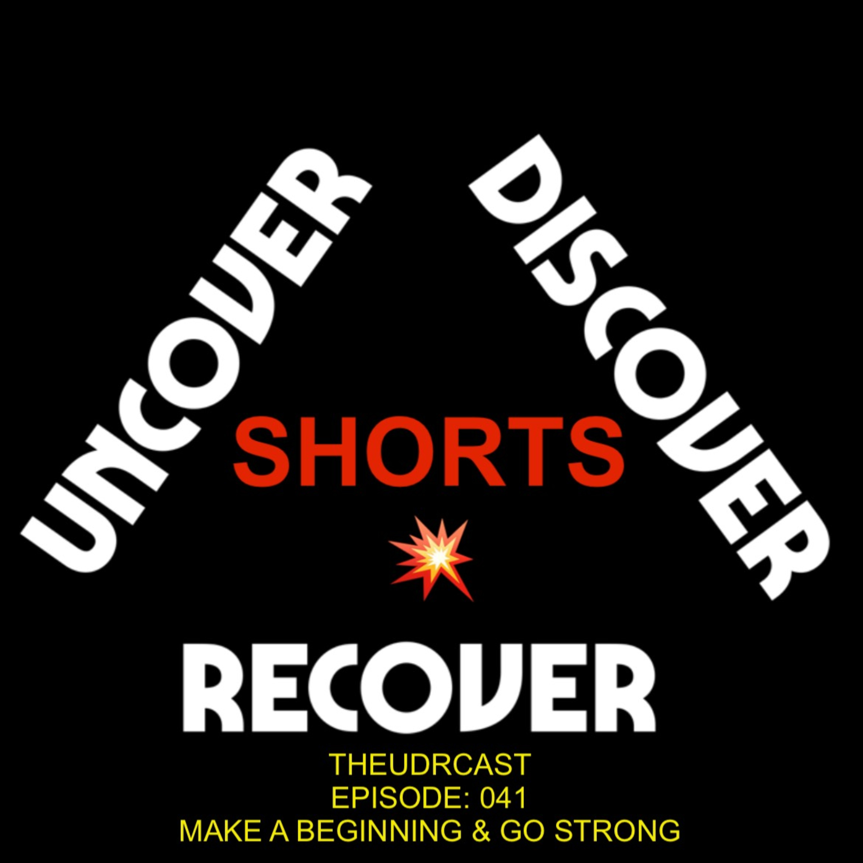THEUDRCAST: UNCOVER - DISCOVER - RECOVER(Recovering from life, Recovering from substances)