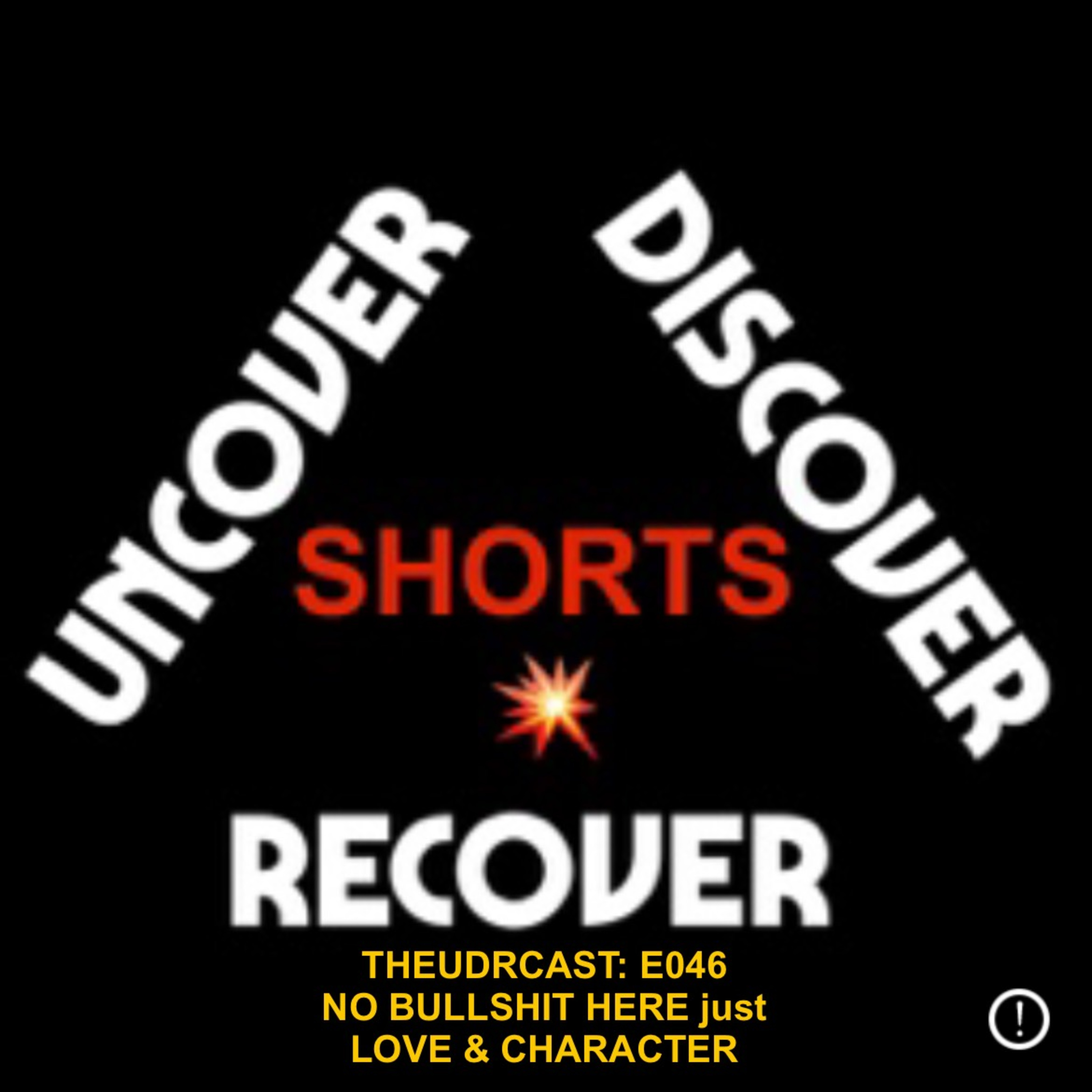 THEUDRCAST: UNCOVER - DISCOVER - RECOVER(Recovering from life, Recovering from substances)