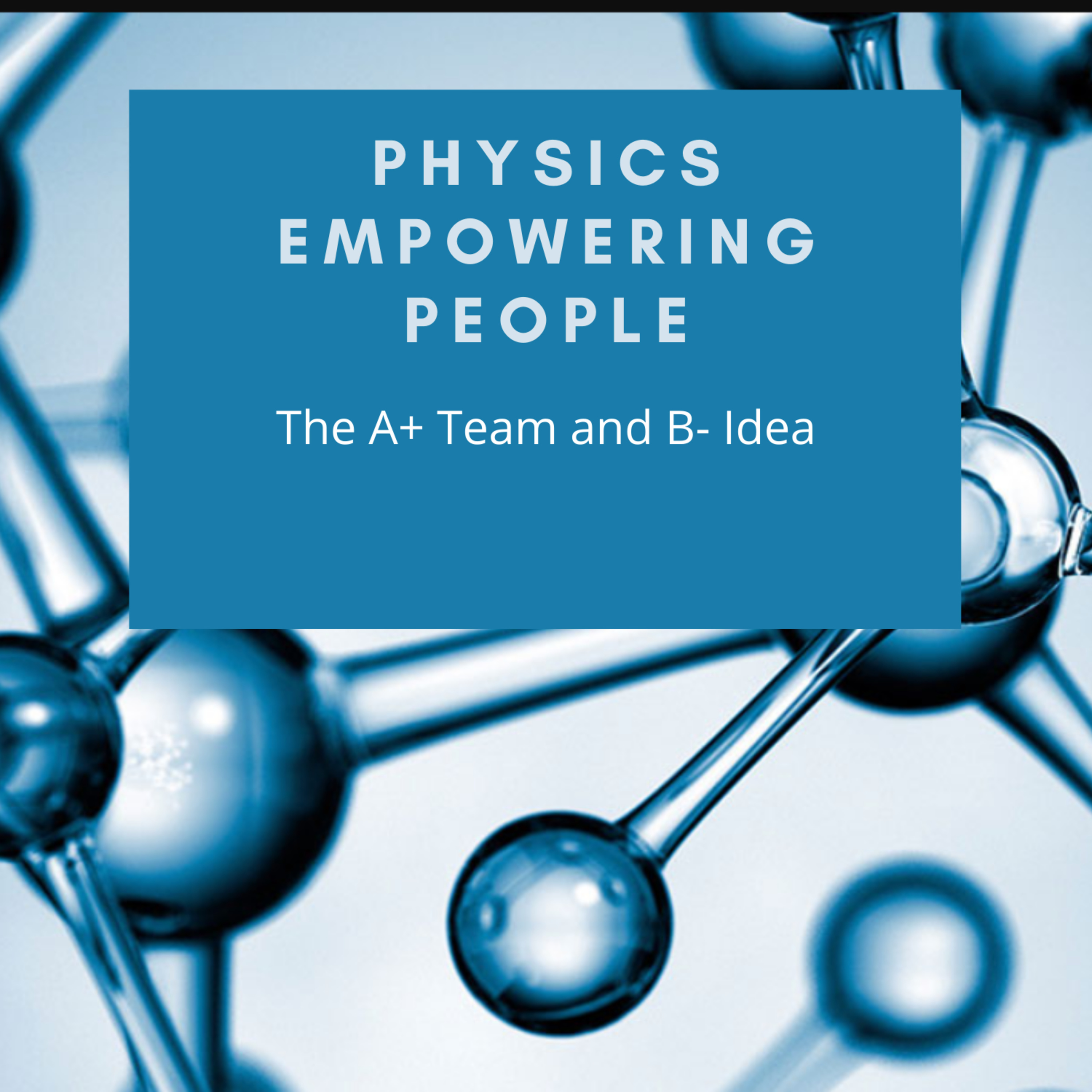 Professor Cather Simpson: The A+ Team and B- Idea