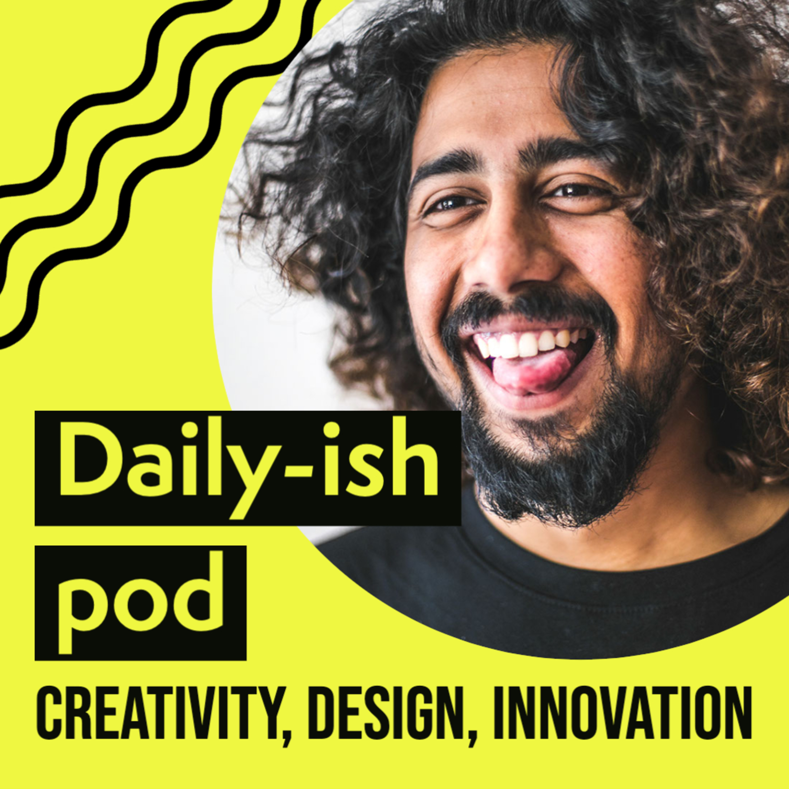 Daily-ish pod