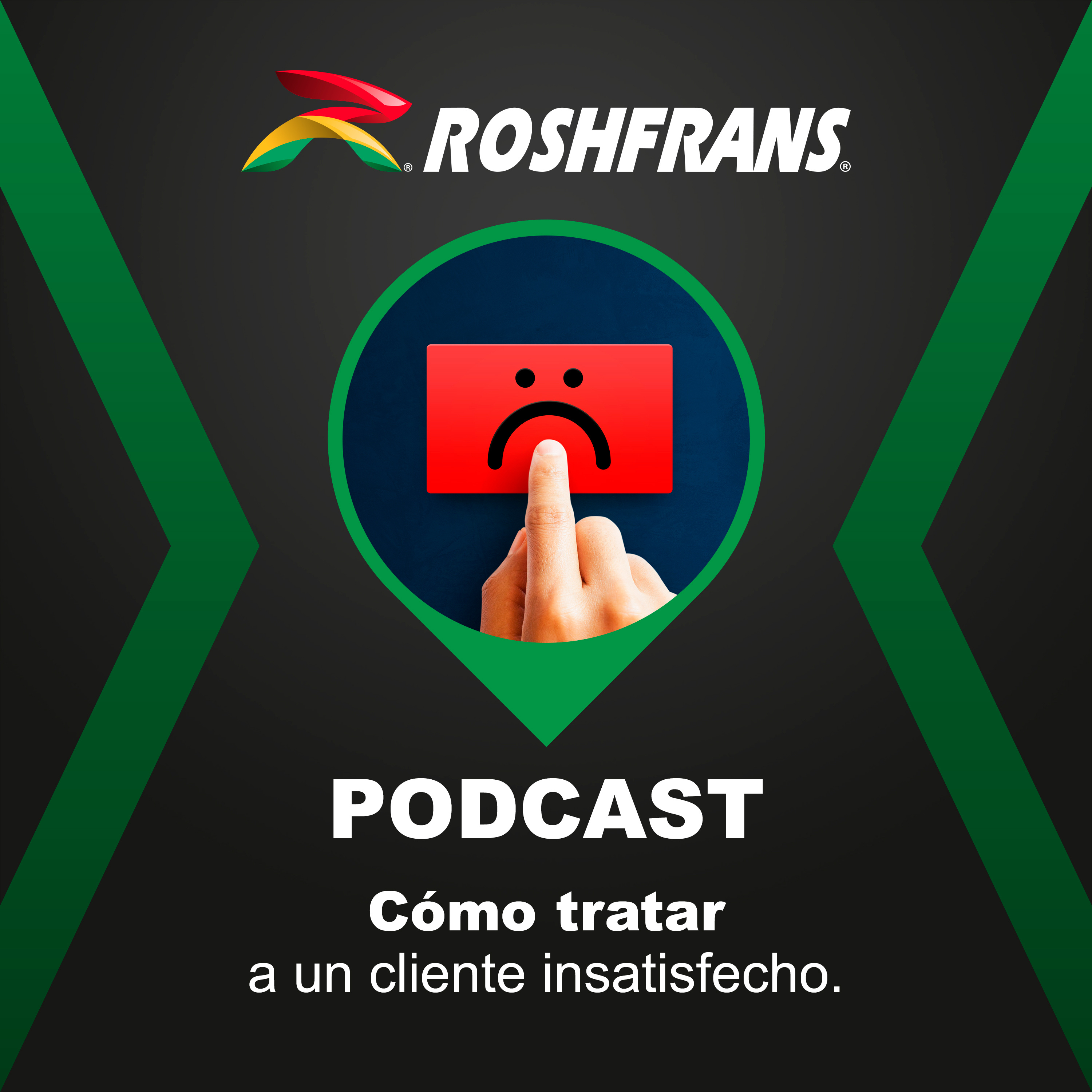 ¿Cómo tratar a un cliente insatisfecho?  episode artwork