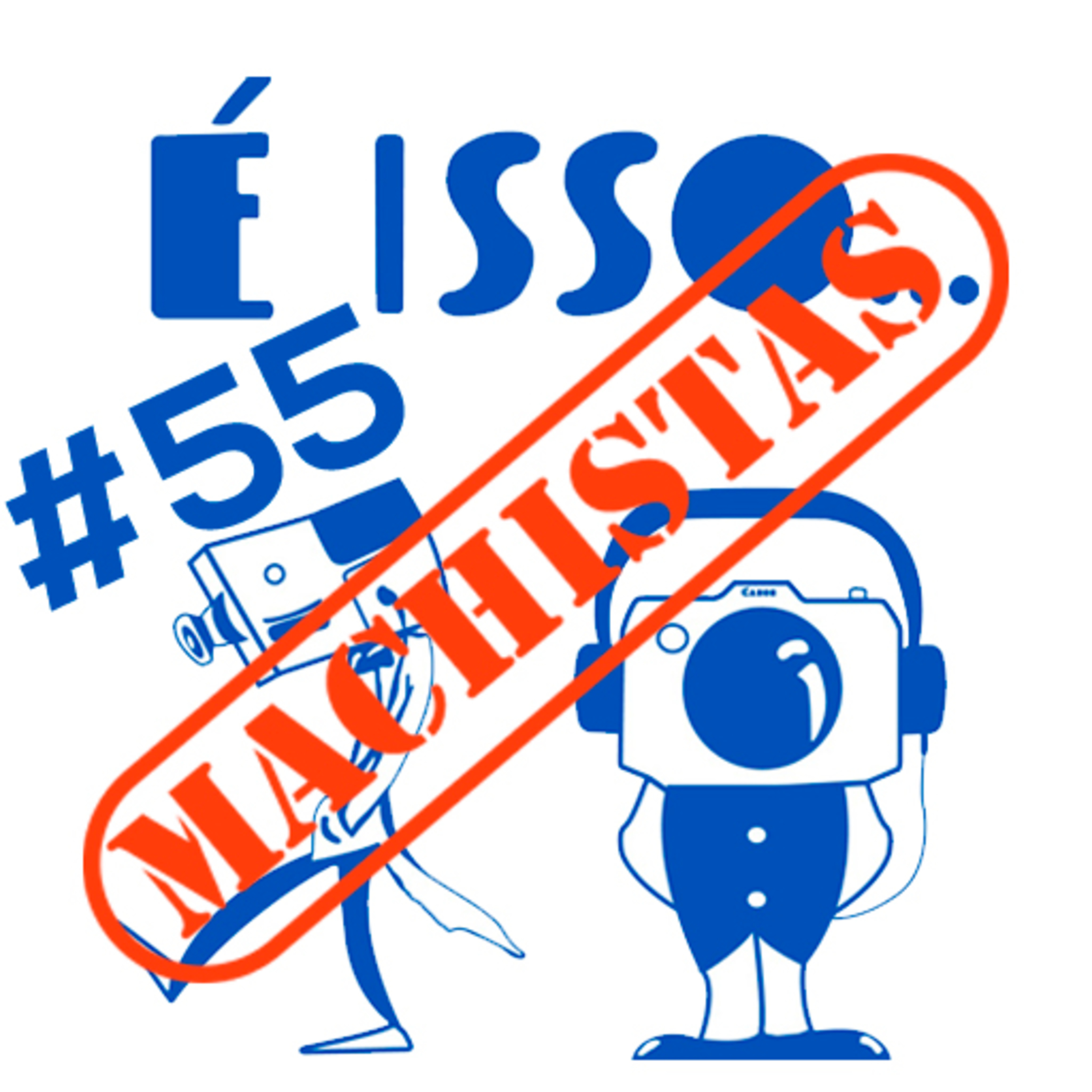 É ISSO- PODCAST
