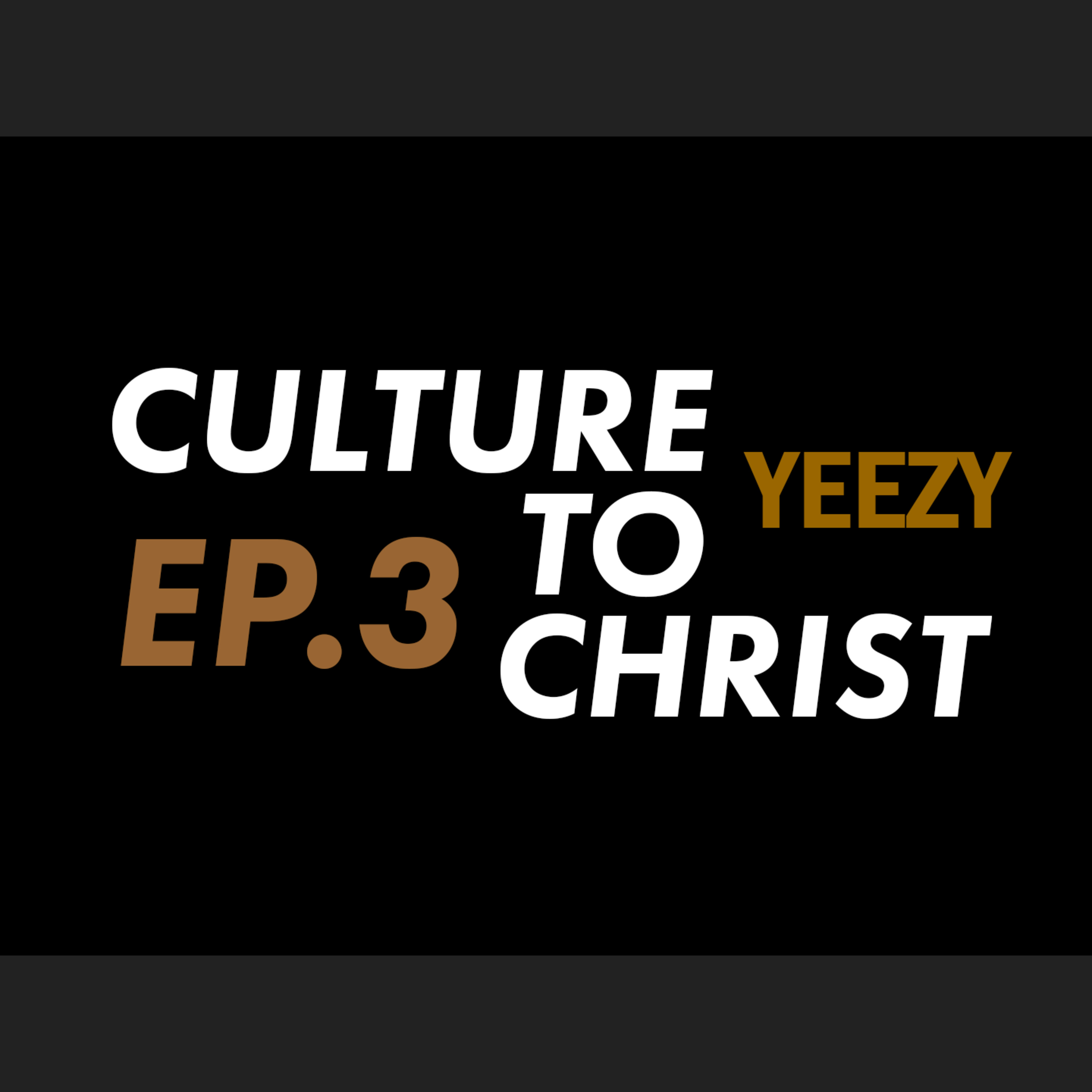 Culture to Christ