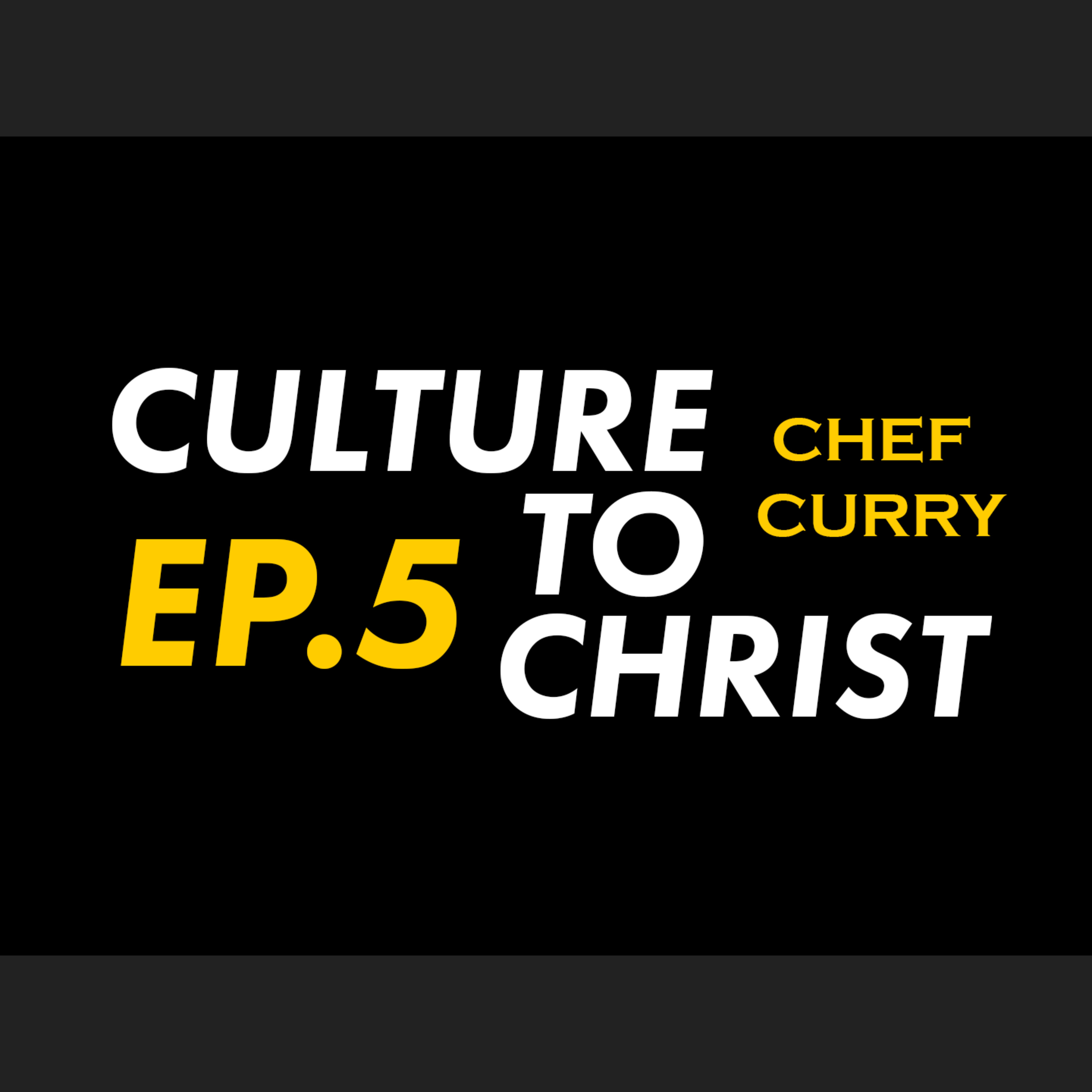 Culture to Christ