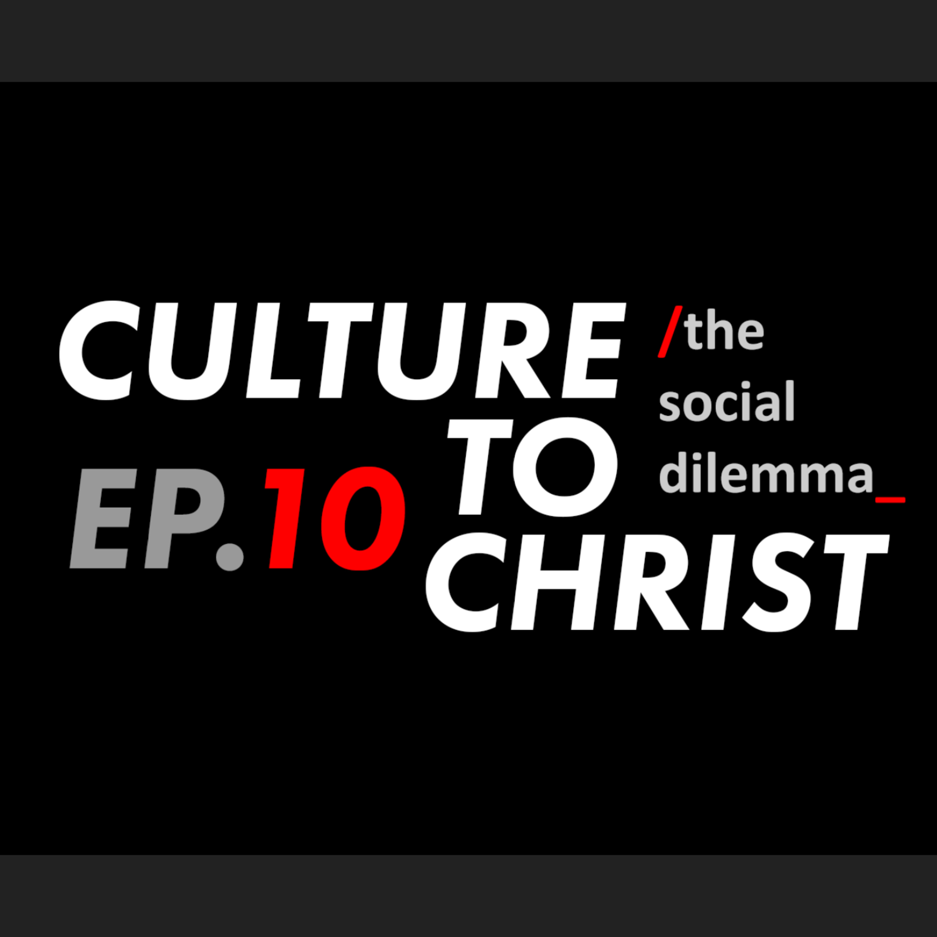 Culture to Christ