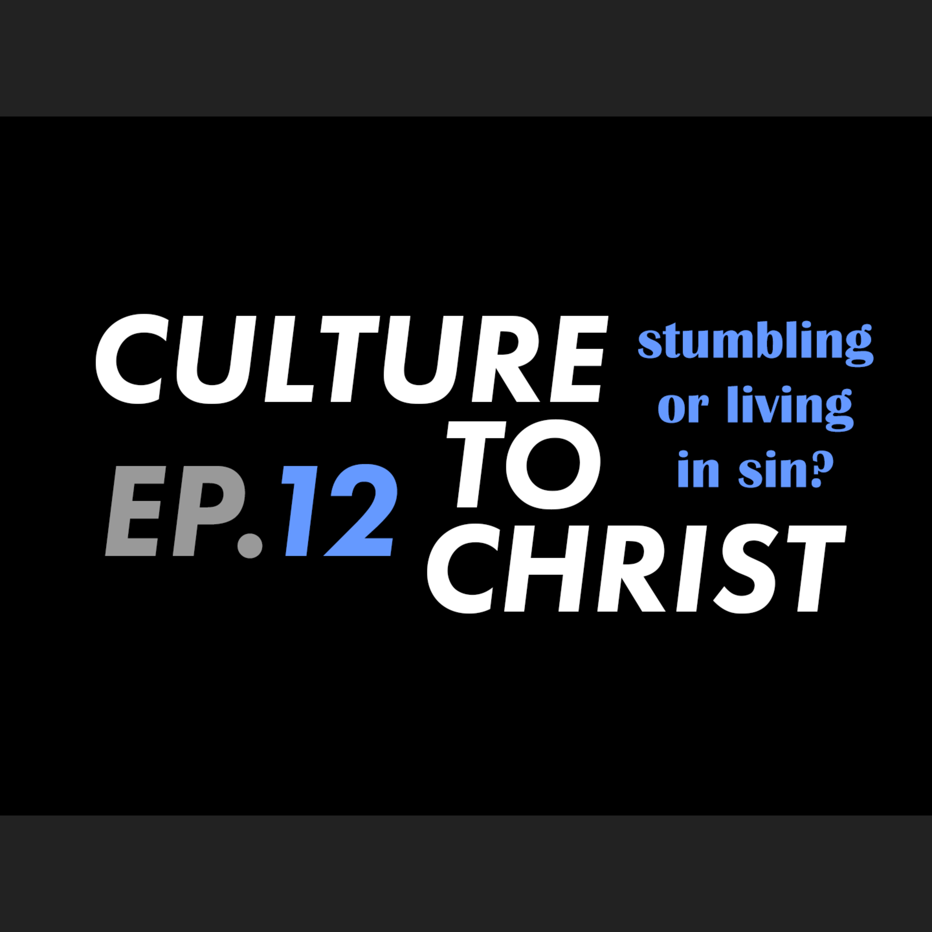 Culture to Christ
