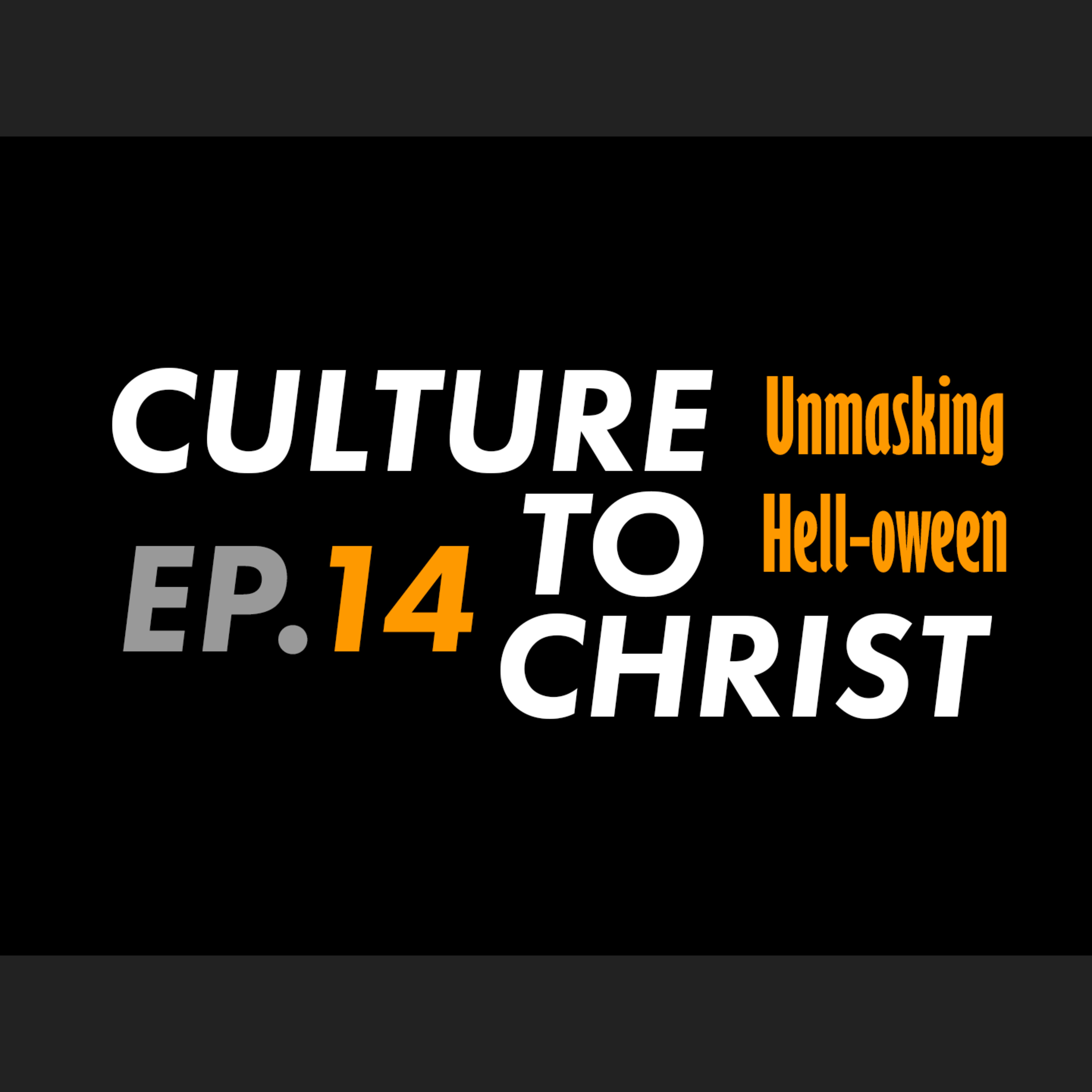 Culture to Christ