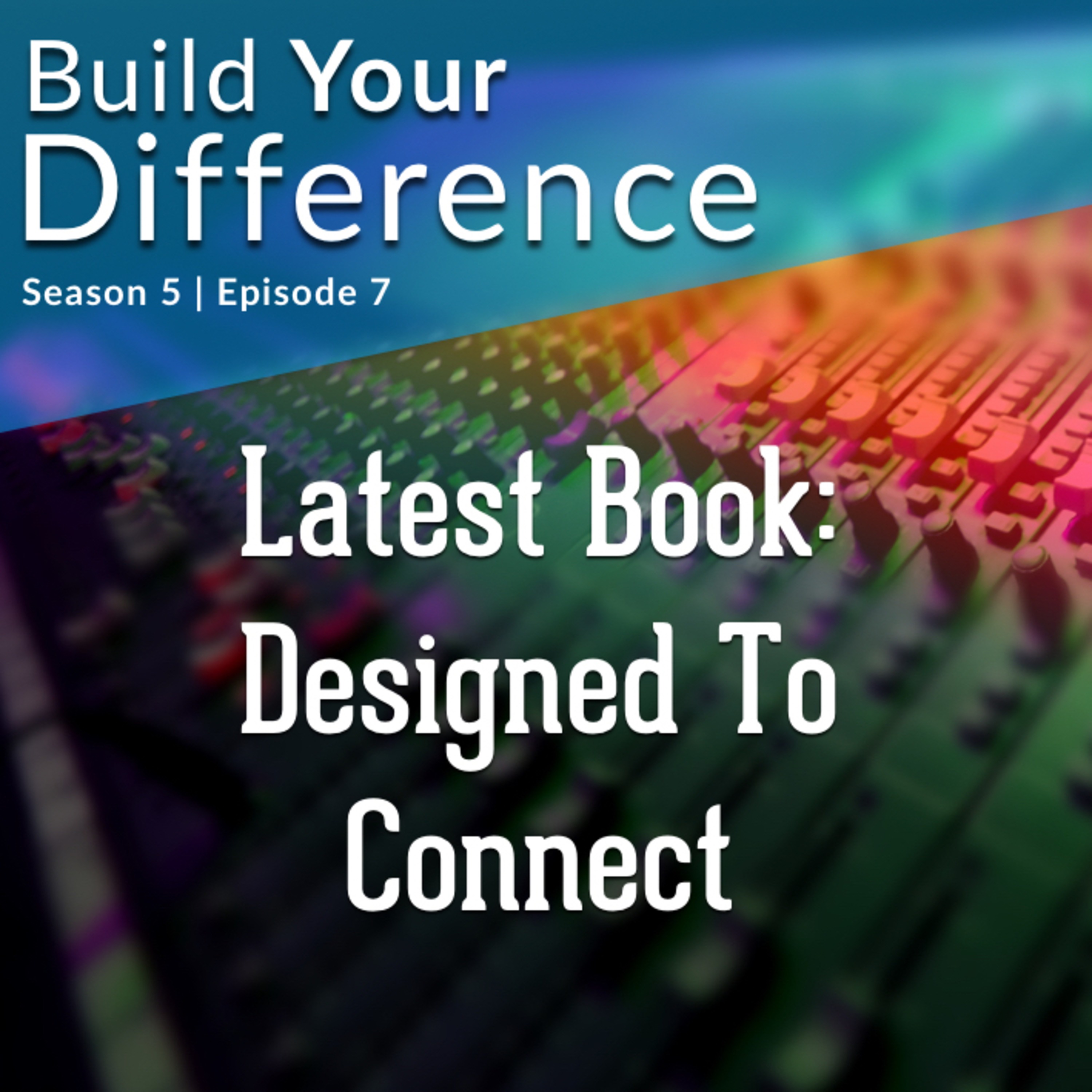 Build Your Difference