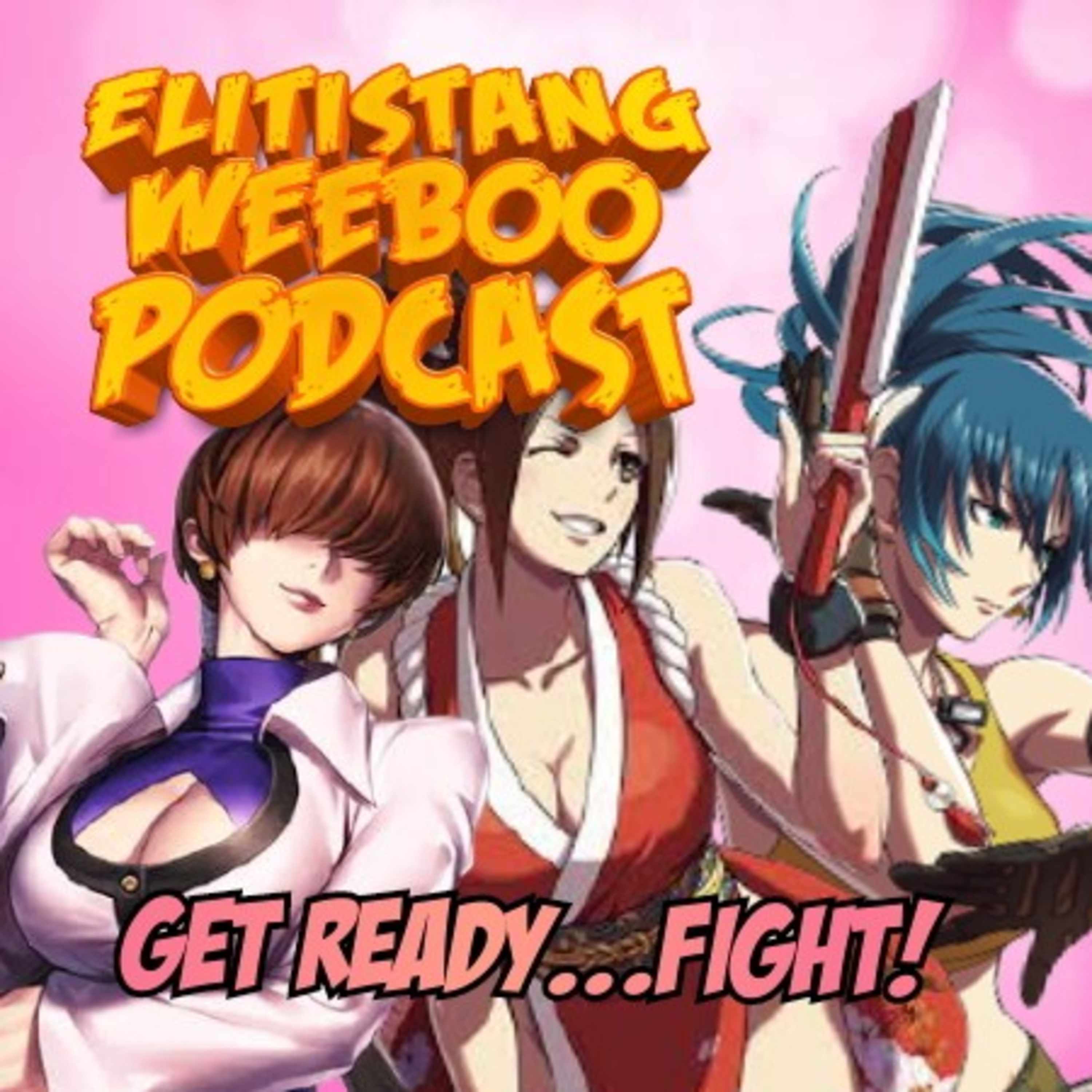 Elitistang Weeboo Podcast