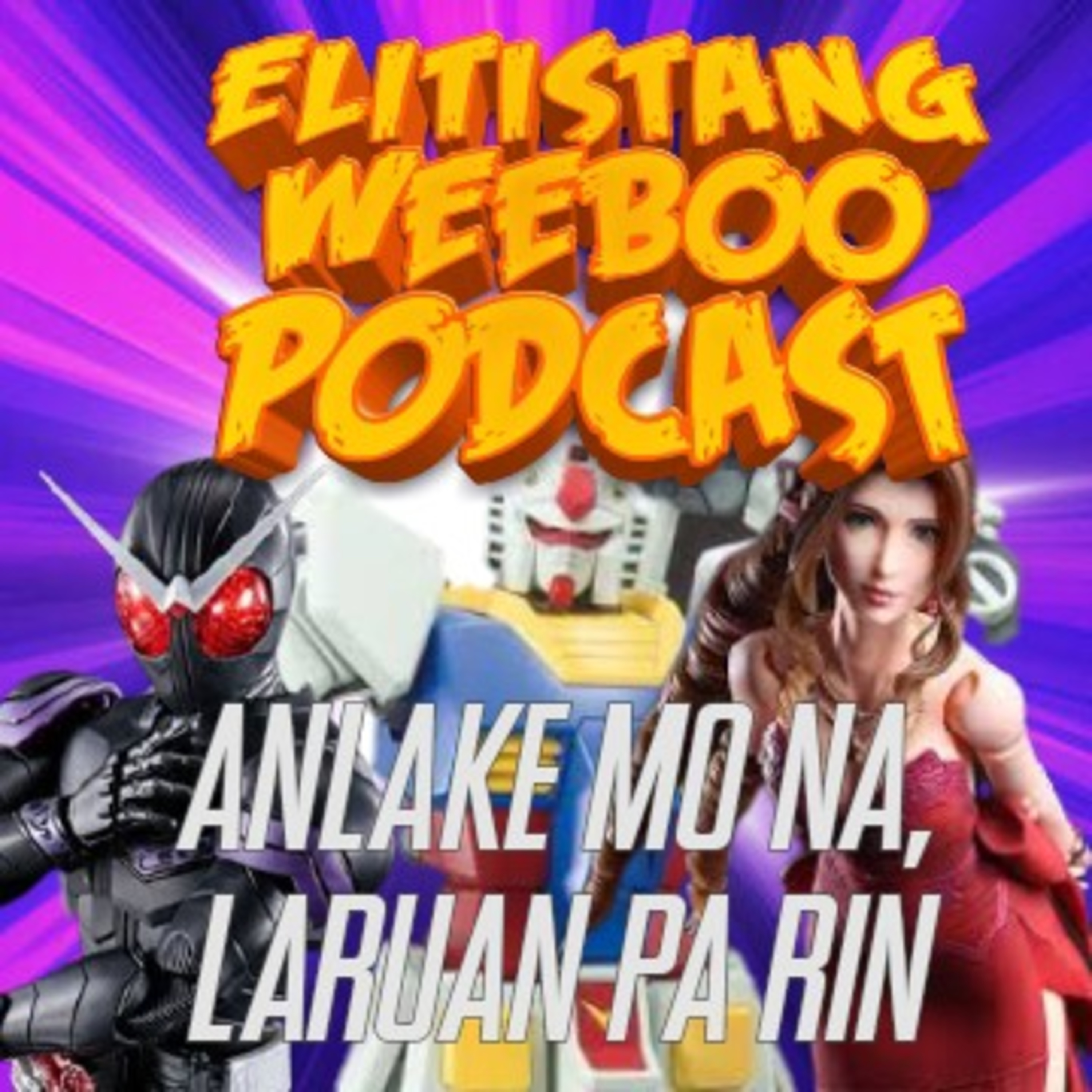 Elitistang Weeboo Podcast