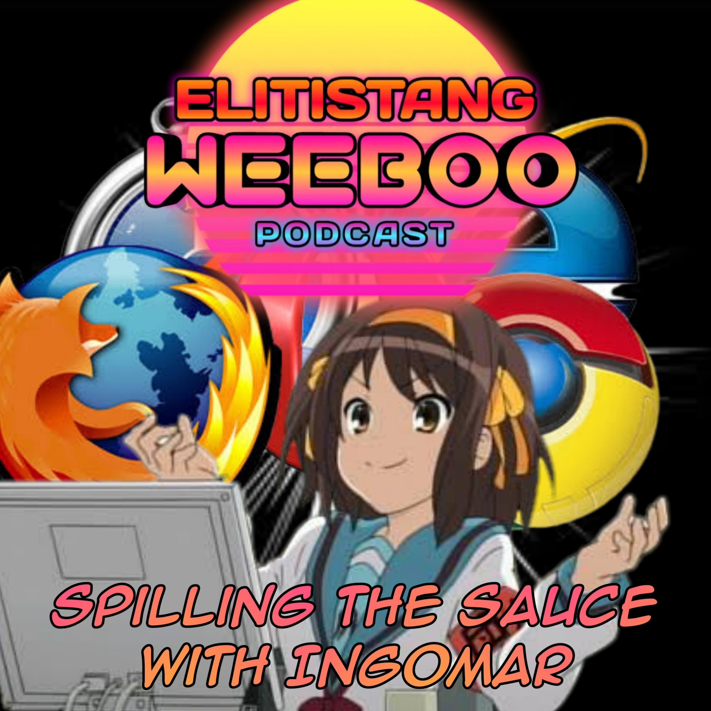 Elitistang Weeboo Podcast