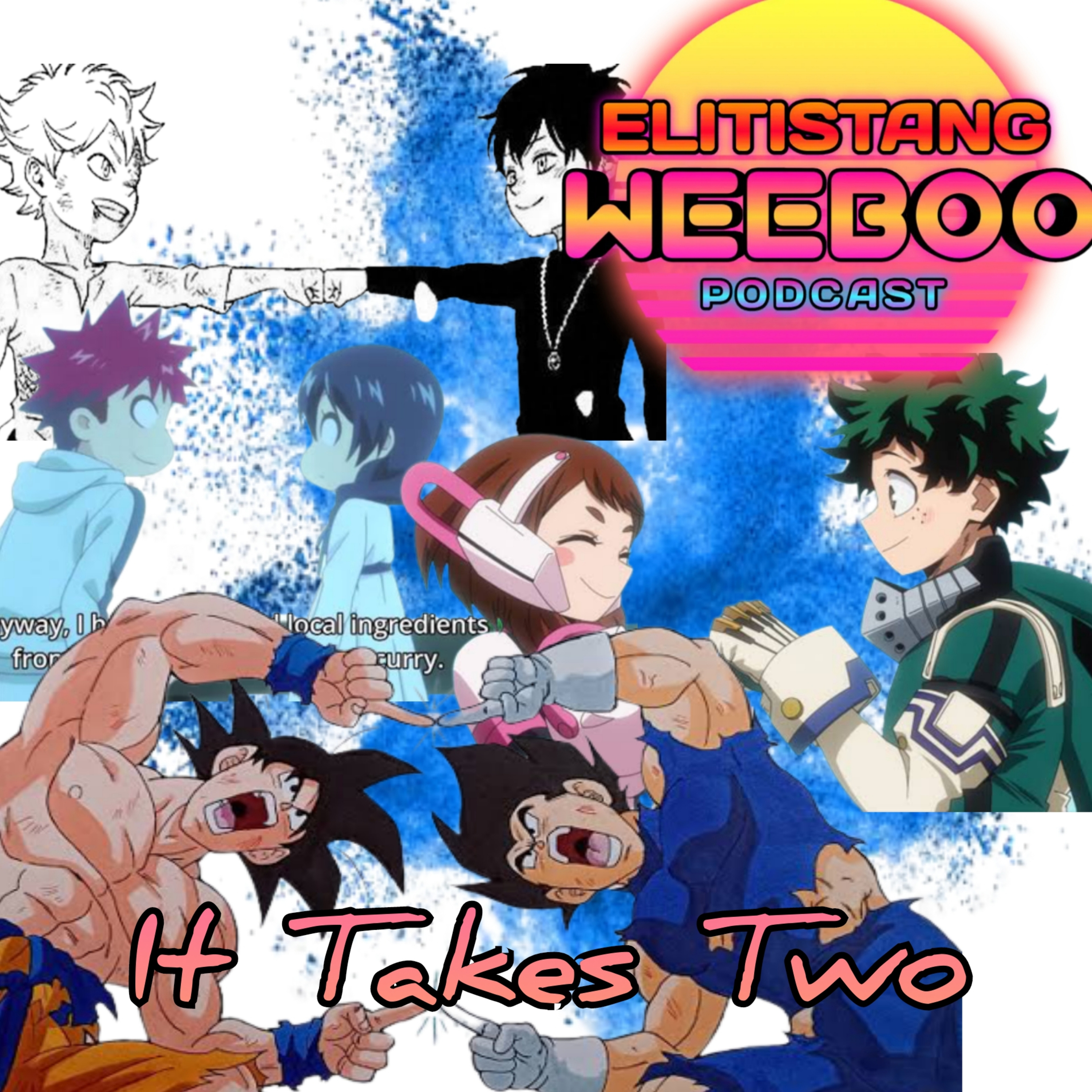 Elitistang Weeboo Podcast