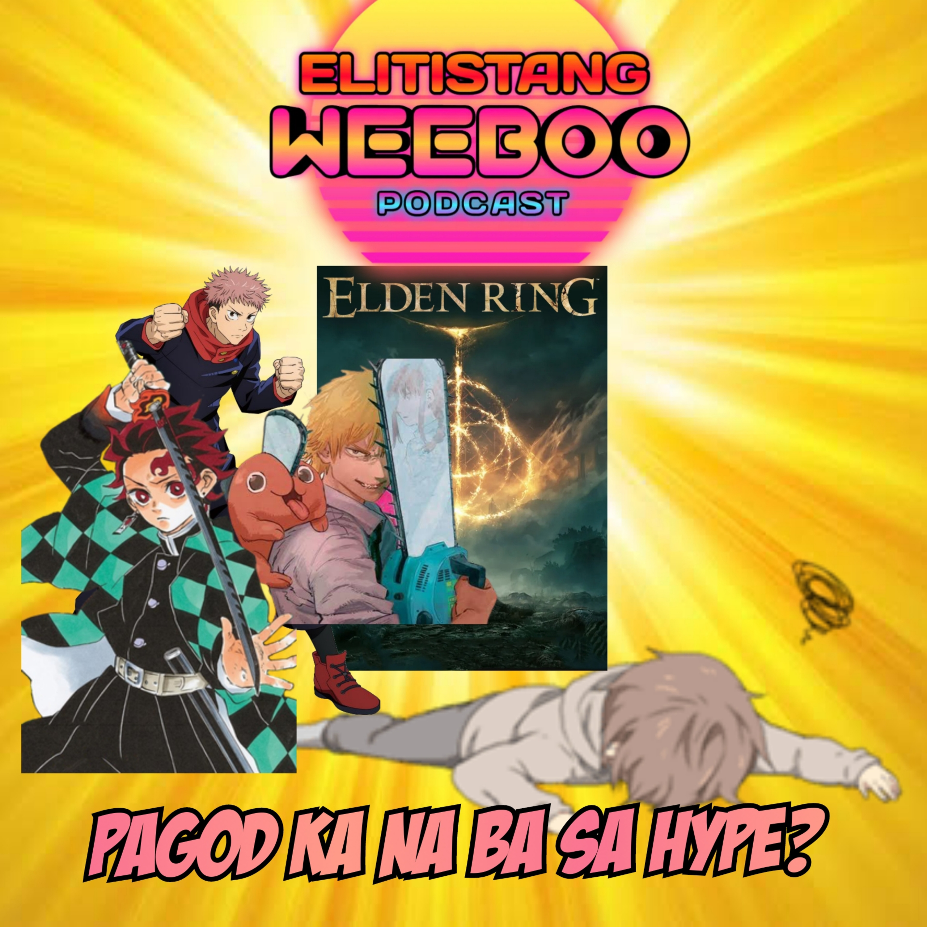 Elitistang Weeboo Podcast